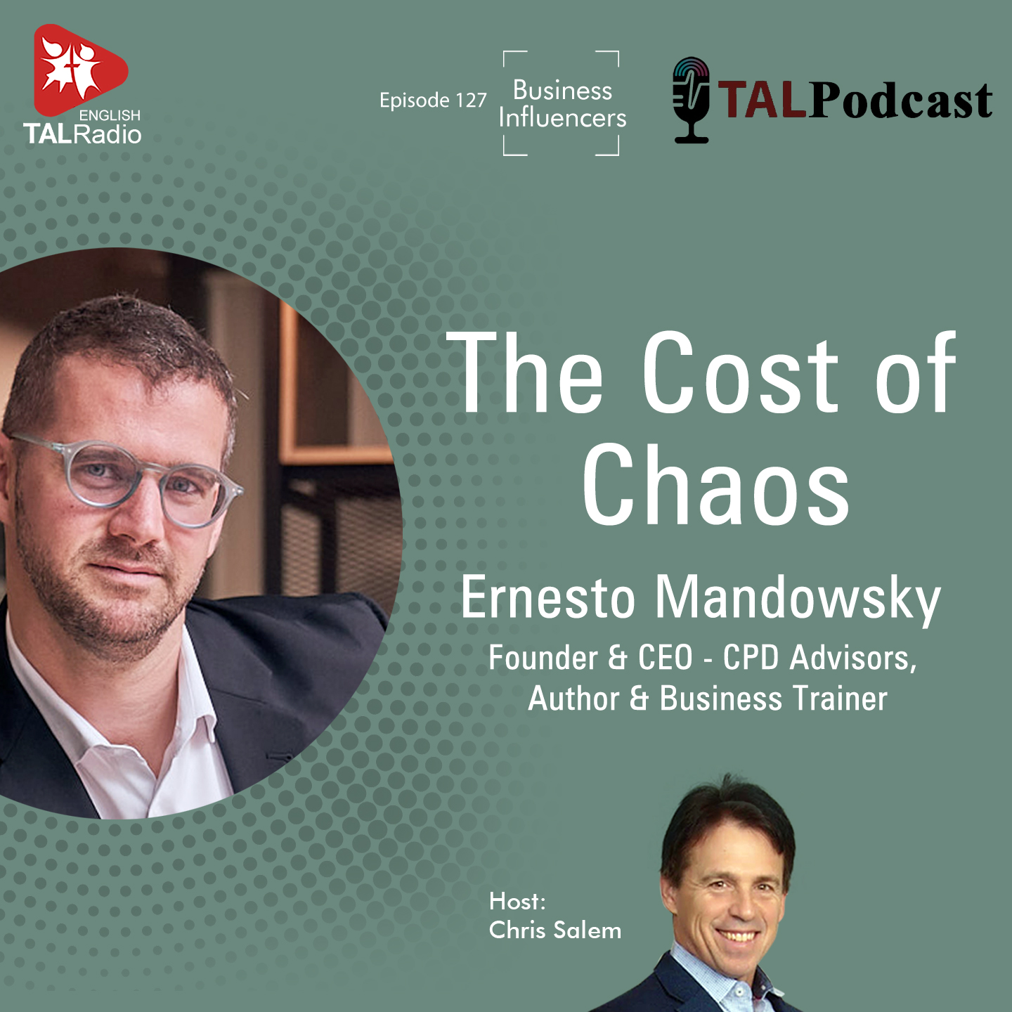 The Cost of Chaos | Business Influencers - 127