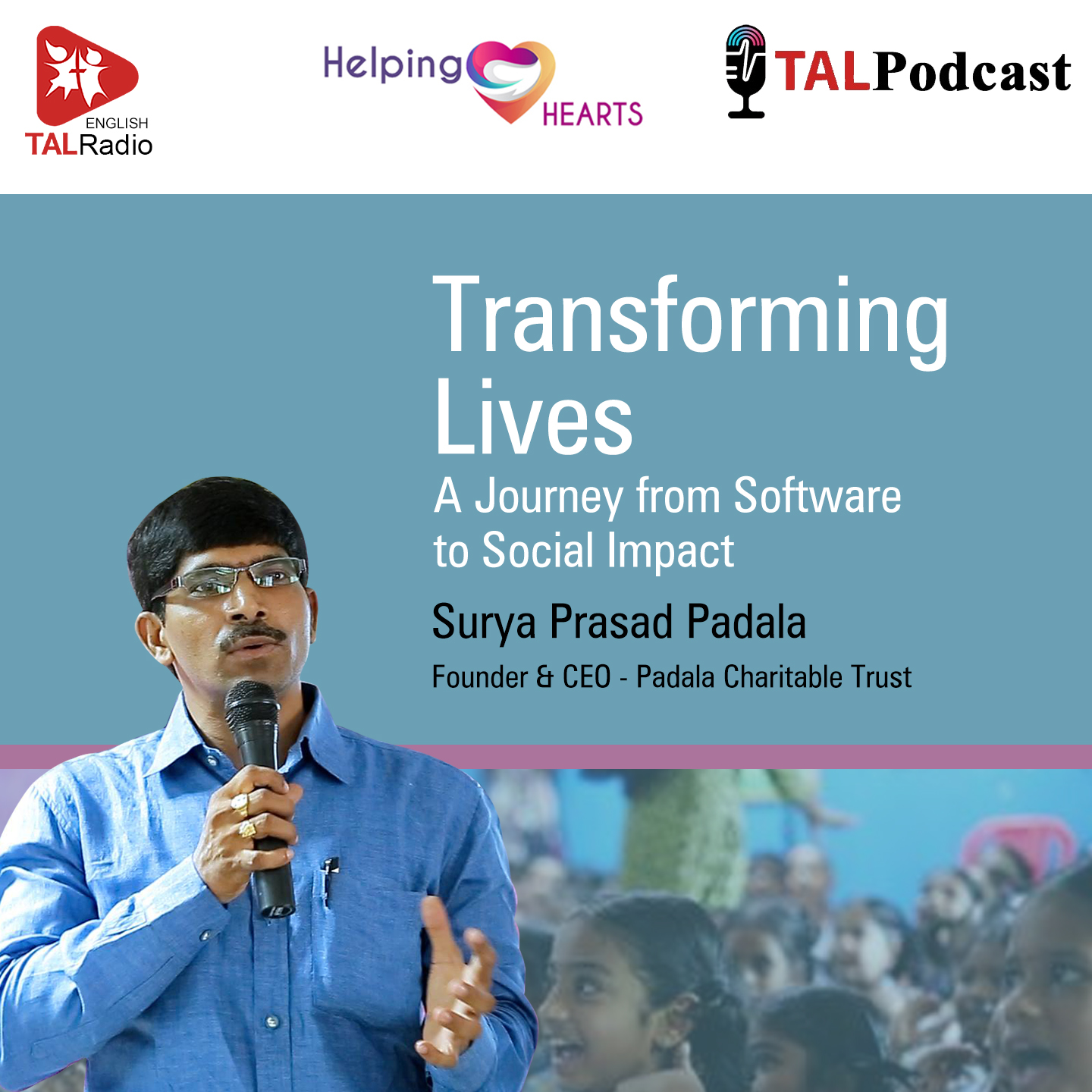 Transforming lives | Surya Prasad Padala | Helping Hearts