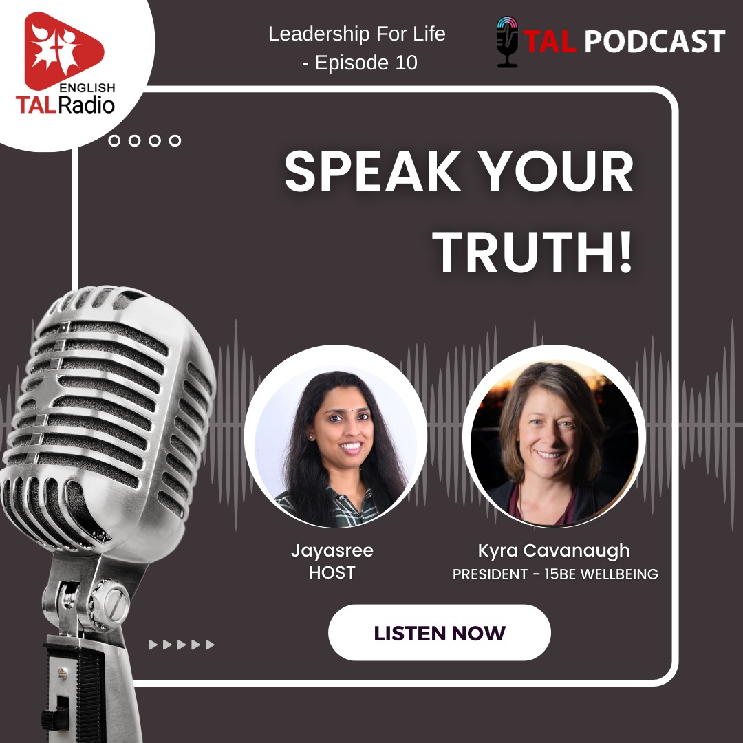 Speak Your Truth | Leadership For Life - 10