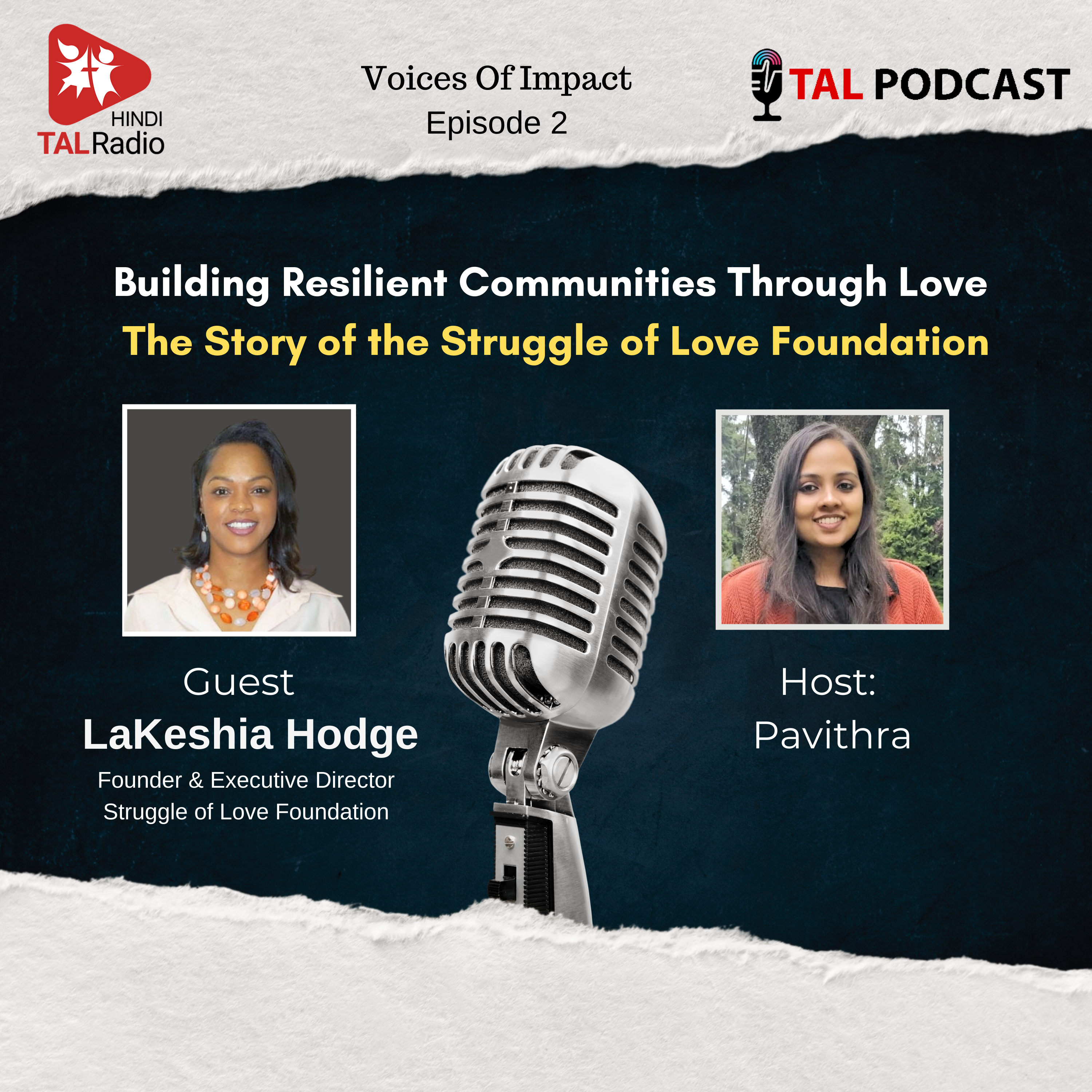 The Story of the Struggle of Love Foundation | LaKeshia Hodge | Voices Of Impact -  2