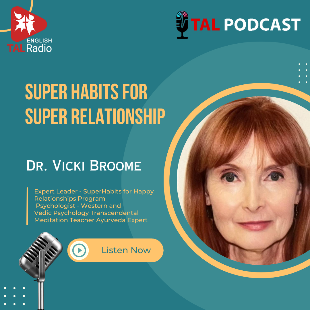 Super Habits For Super Relationship | Special Interview With Dr.Vicki Broome