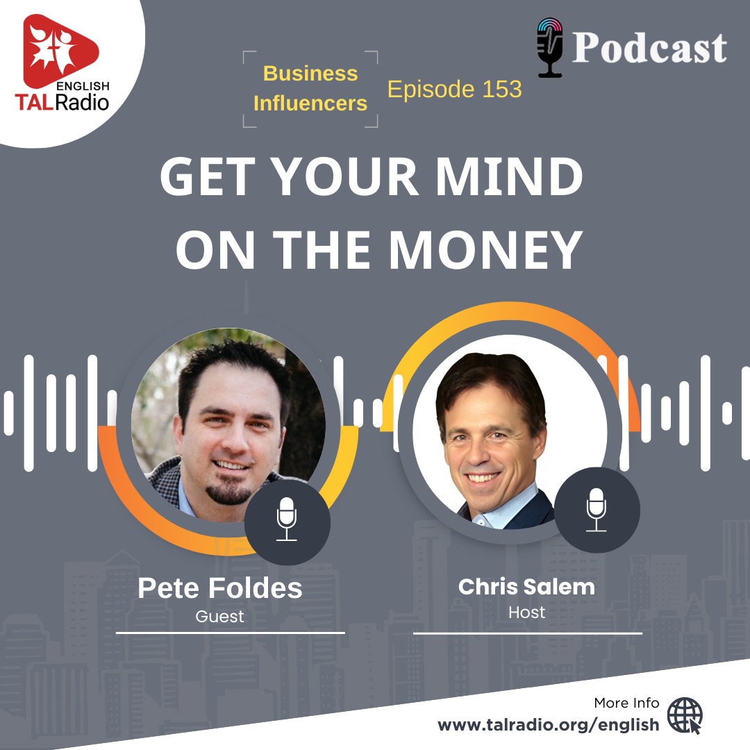 Get Your Mind On The Money | Business Influencers - 153