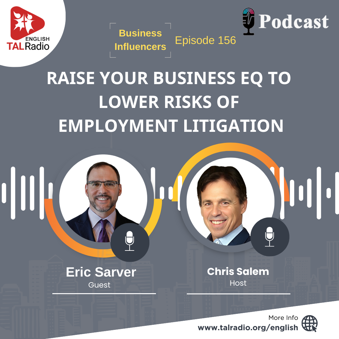 Raise Your Business EQ to Lower Risks of Employment Litigation | Business Influencers - 156