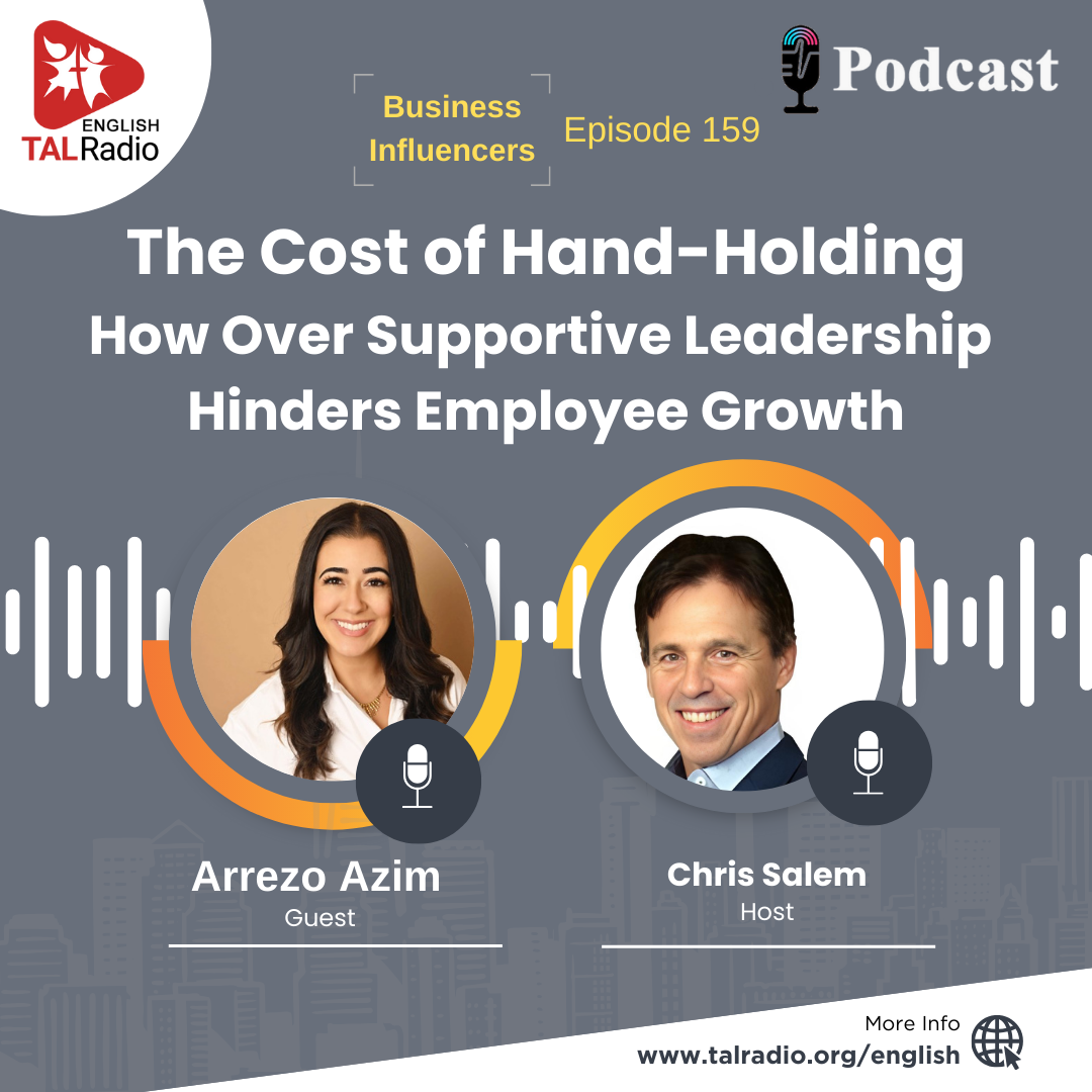 The Cost of Hand-Holding  | Business Influencers - 159