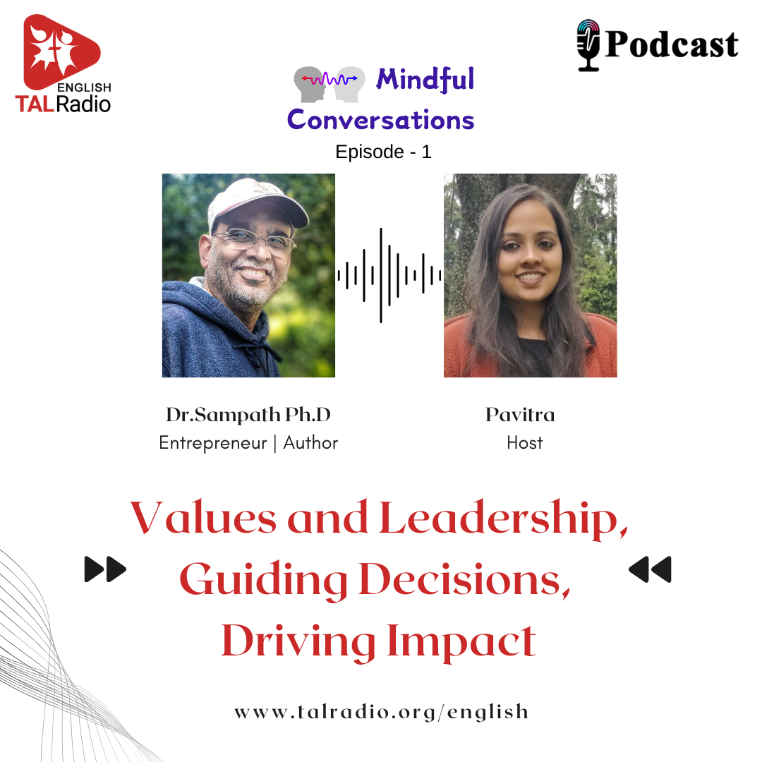 Values and Leadership, Guiding Decisions, Driveing Impact Mindful Conversations - 1.