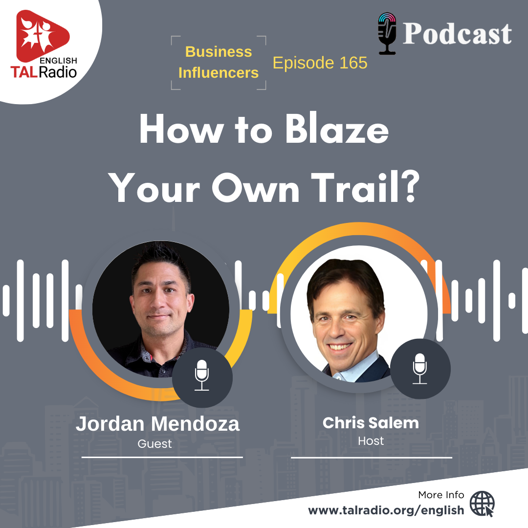 How to Blaze Your Own Trail ? | Business Influencers -165