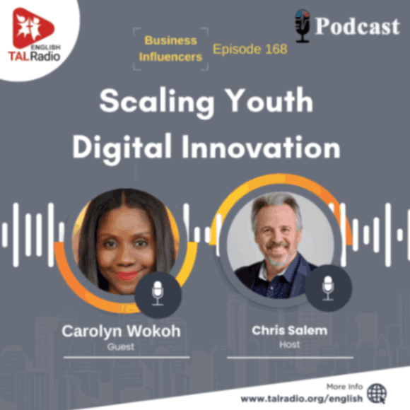 Scaling Youth Digital Innovation | Business Influencers - 168