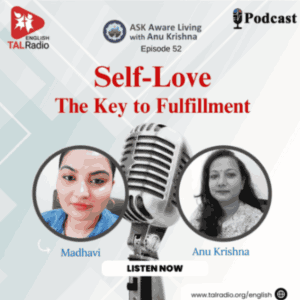 Self-Love The Key to Fulfillment | ASK Aware Living - 52