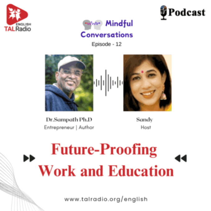 Future-Proofing Work and Education | Mindful Conversartions - 12