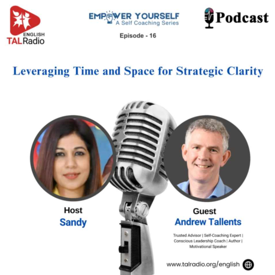 Leveraging Time and Space for Strategic Clarity | Empower Yourself - 16