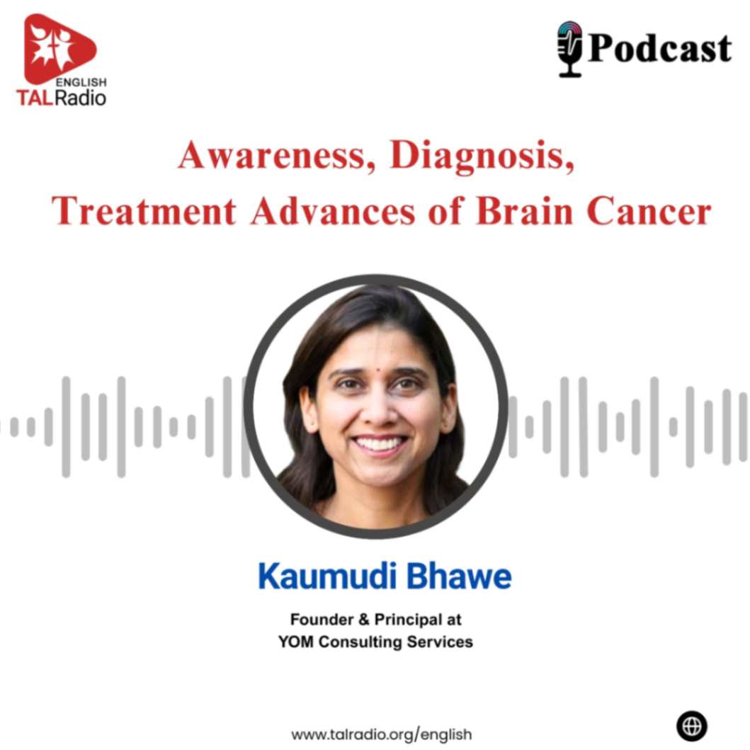 Awareness, Diagnosis, Treatment Advances of Brain Cancer