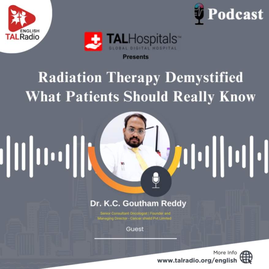 Radiation Therapy Demystified What Patients Should Really Know | Special Interview With Dr.K.C.Goutham Reddy