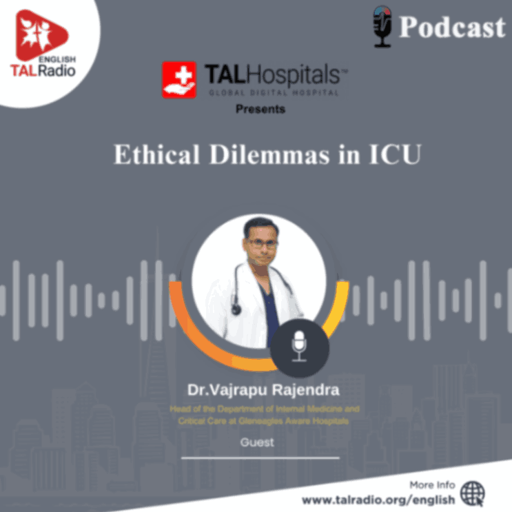 Ethical Dilemmas in ICU | Special Interview With Dr.Vajrapu Rajendra