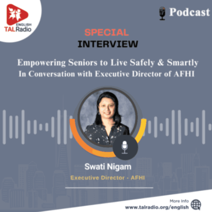 Empowering Seniors to Live Safely & Smartly In Conversation with Executive Director of AFHI | Special Interview With Swathi Nigam