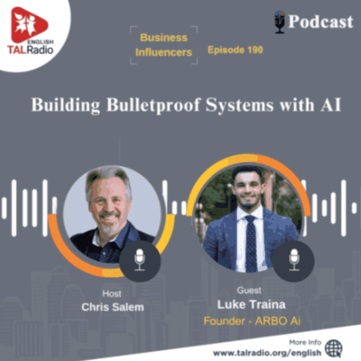 Building Bulletproof Systems with AI | Business Influencers - 190