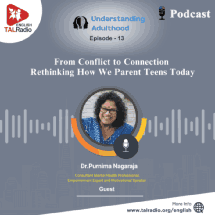 From Conflict to Connection Rethinking How We Parent Teens Today | Understanding Adulthood - 13