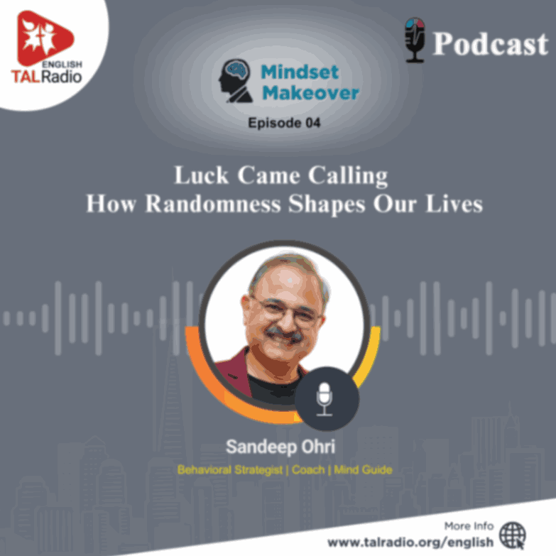 Luck Came Calling | Mindset Makeover - 4