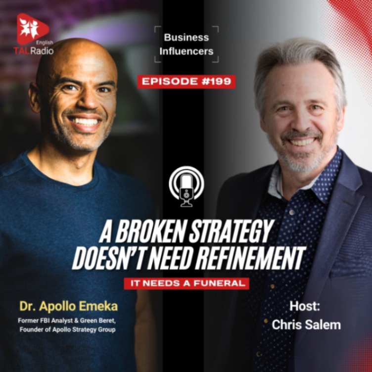 A Broken Strategy Doesn't Need Refinement | Business Influencers - 199