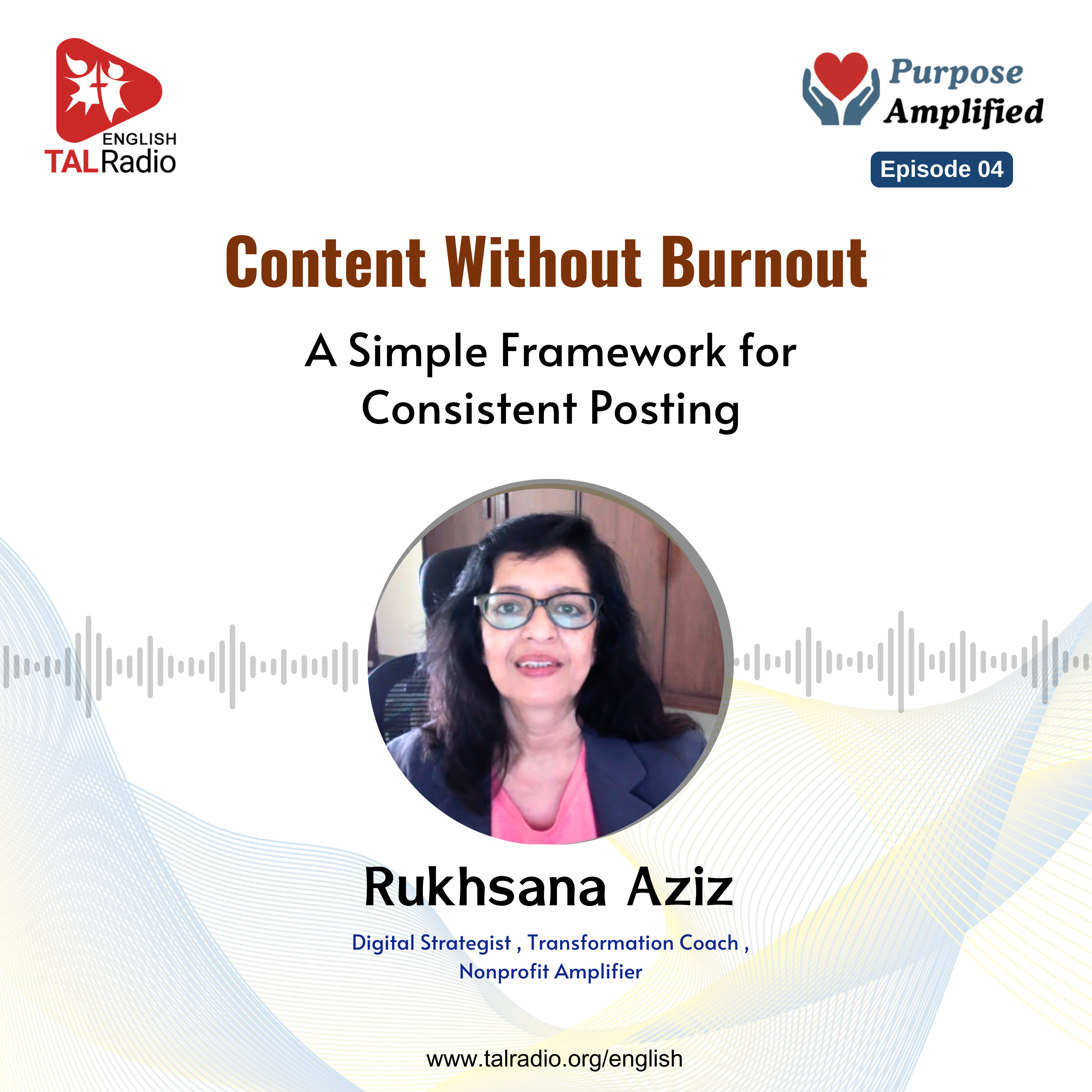 Content Without Burnout - A Simple Framework for Consistent Posting | Purpose Amplified - 04