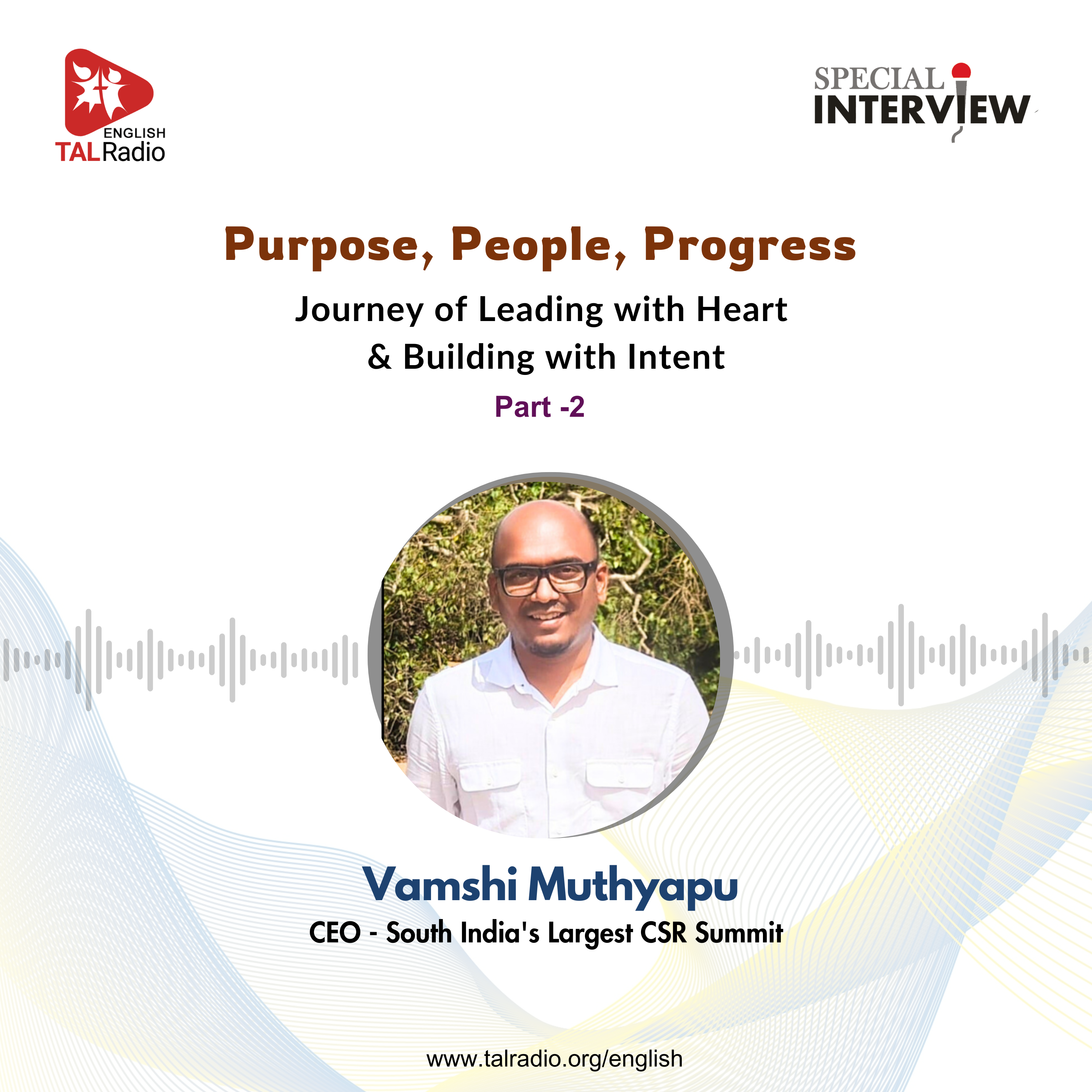 Special Interview with Vamshi Muthyapu Part -2