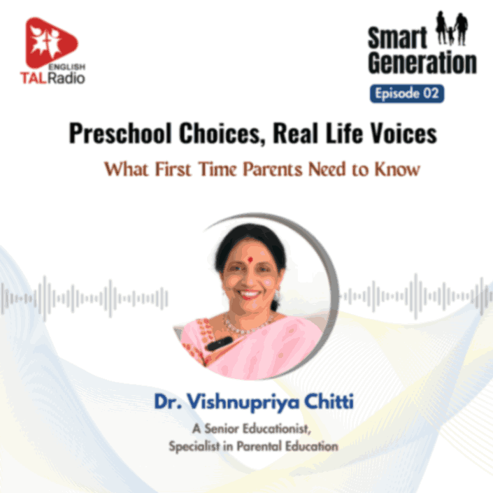 Preschool Choices, Real Life Voices | Smart Generation - 02
