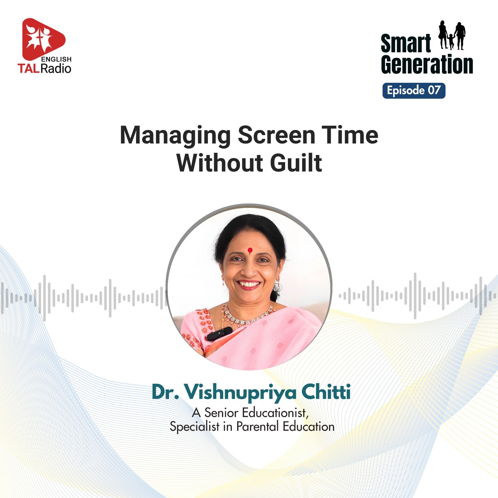 Managing Screen Time Without Guilt | Smart Generation - 07