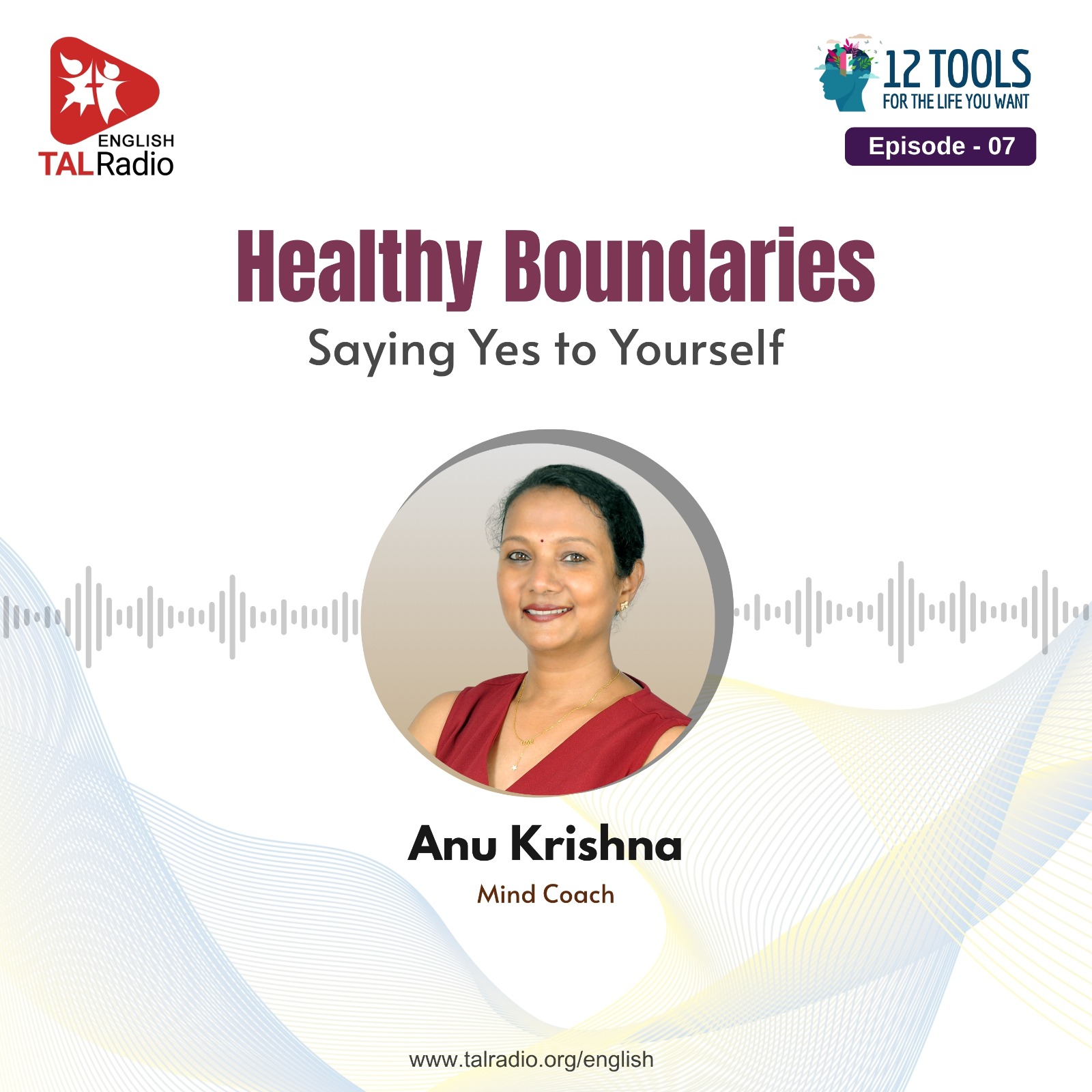 Healthy Boundaries: Saying Yes to Yourself | 12 Tools For The Life You Want - 07