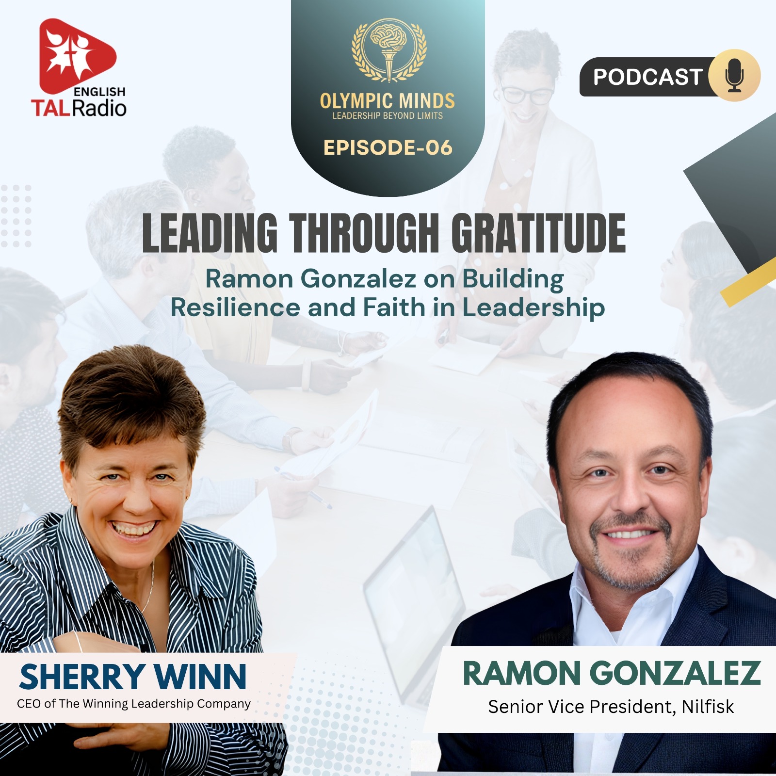 Leading Through Gratitude: Ramon Gonzalez on Building Resilience and Faith in Leadership | Olympic Minds