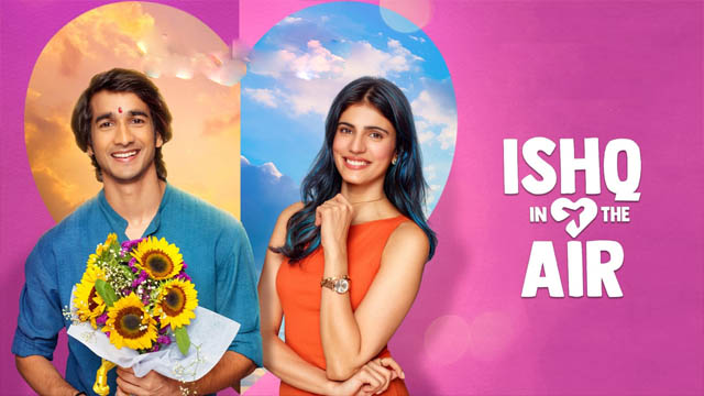 Ishq in The Air (2024) (Season 1) (Bollywood)