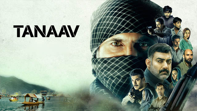 Tanaav (2022) (Season 1) (Bollywood)