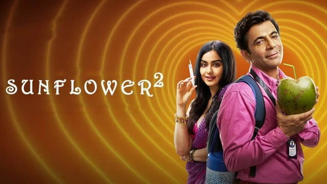 Sunflower (2024) (Season 2) (Bollywood)