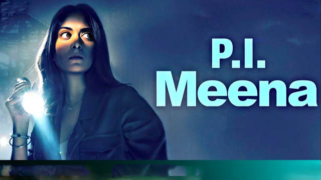 P.I. Meena (2023) (Season 1) (Bollywood)