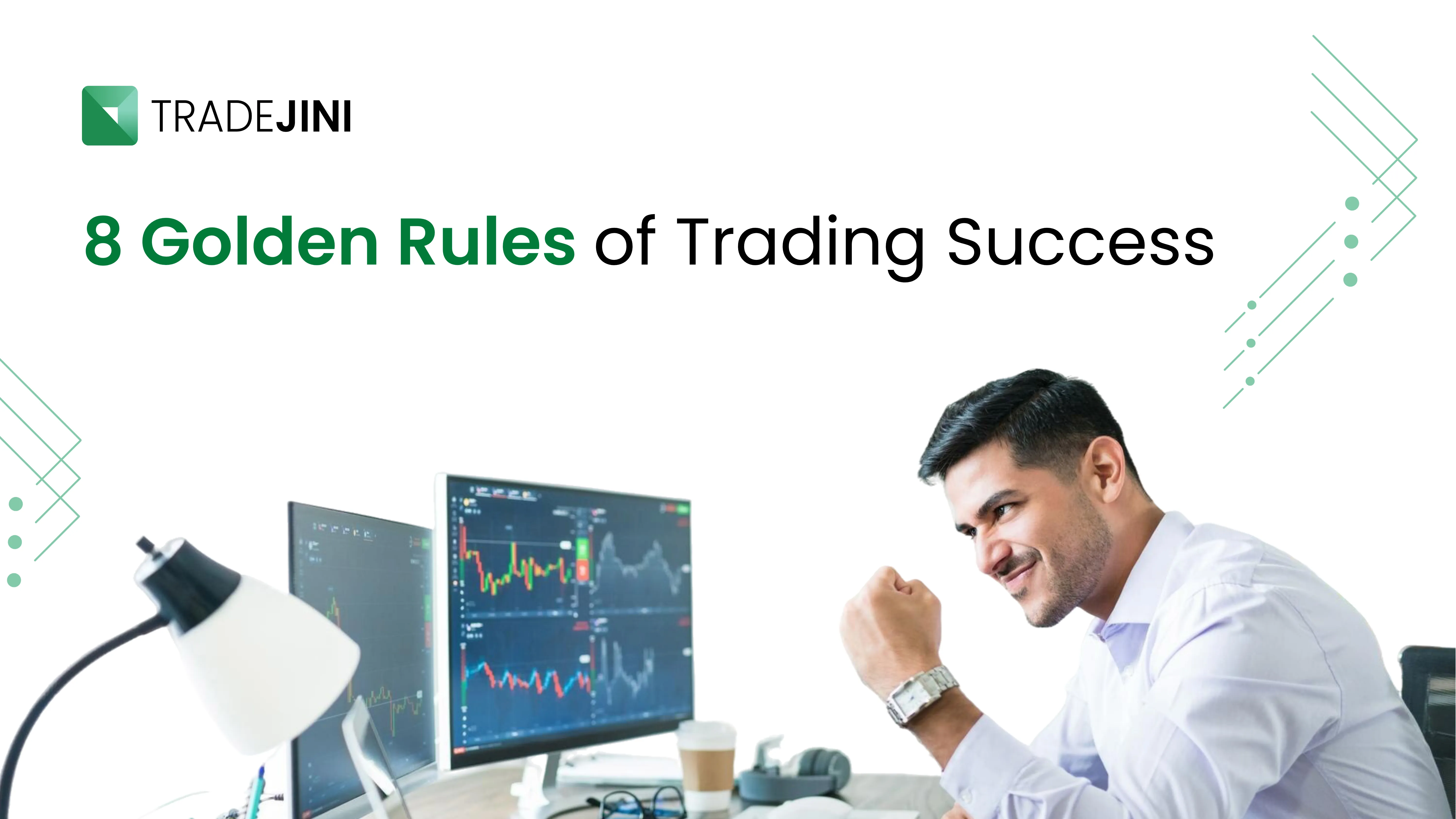 8 Golden Rules of Trading