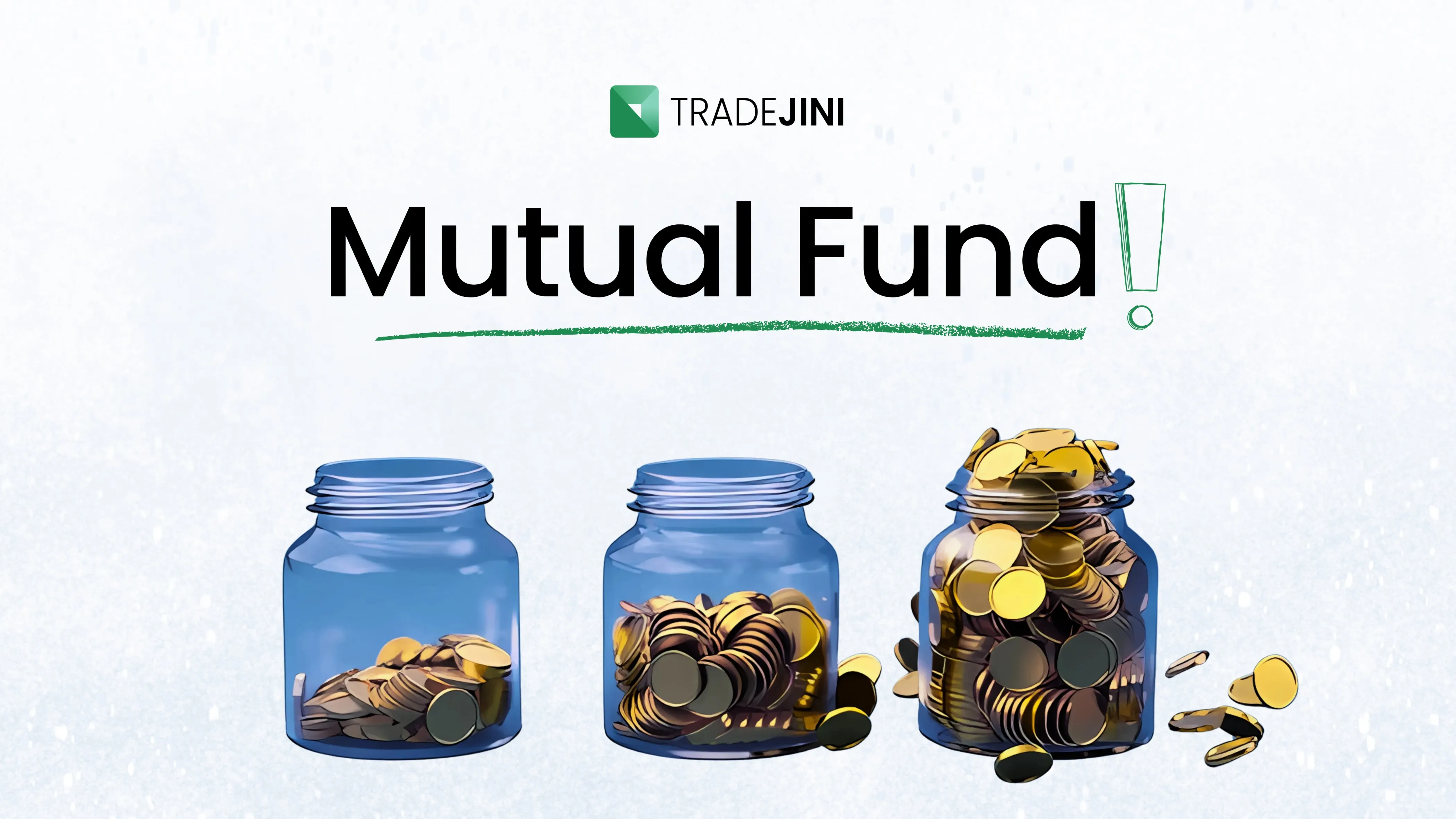 Everything You Need to Know About Mutual Funds