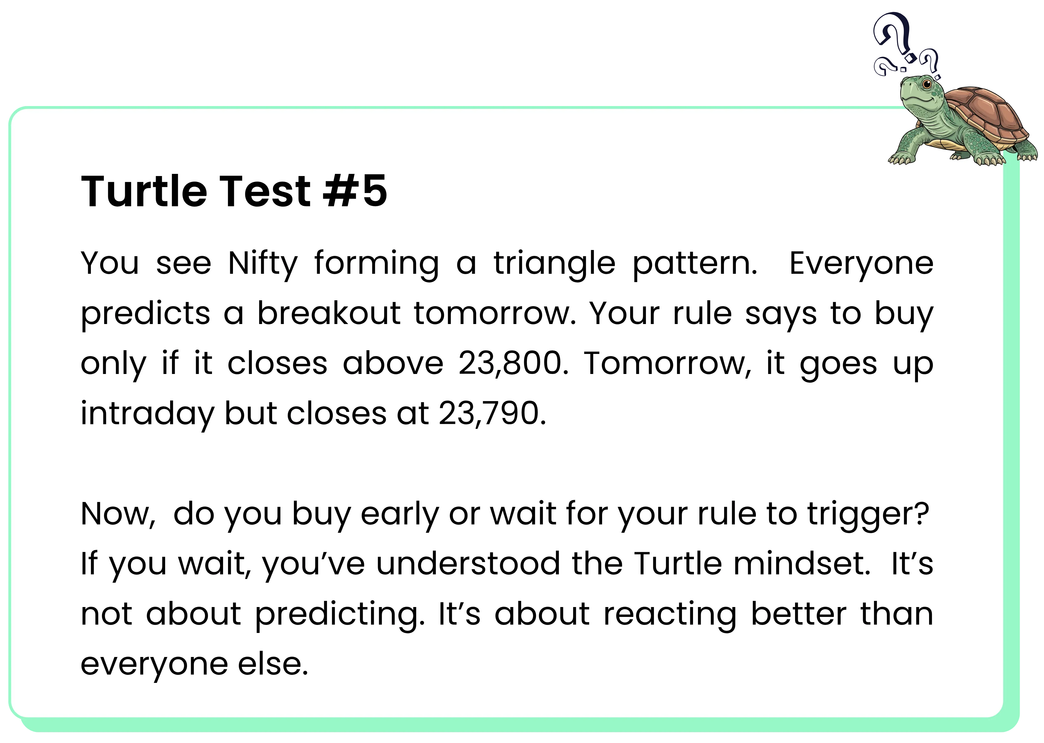 Think Like a Turtle | Why You Don’t Need to Predict Markets