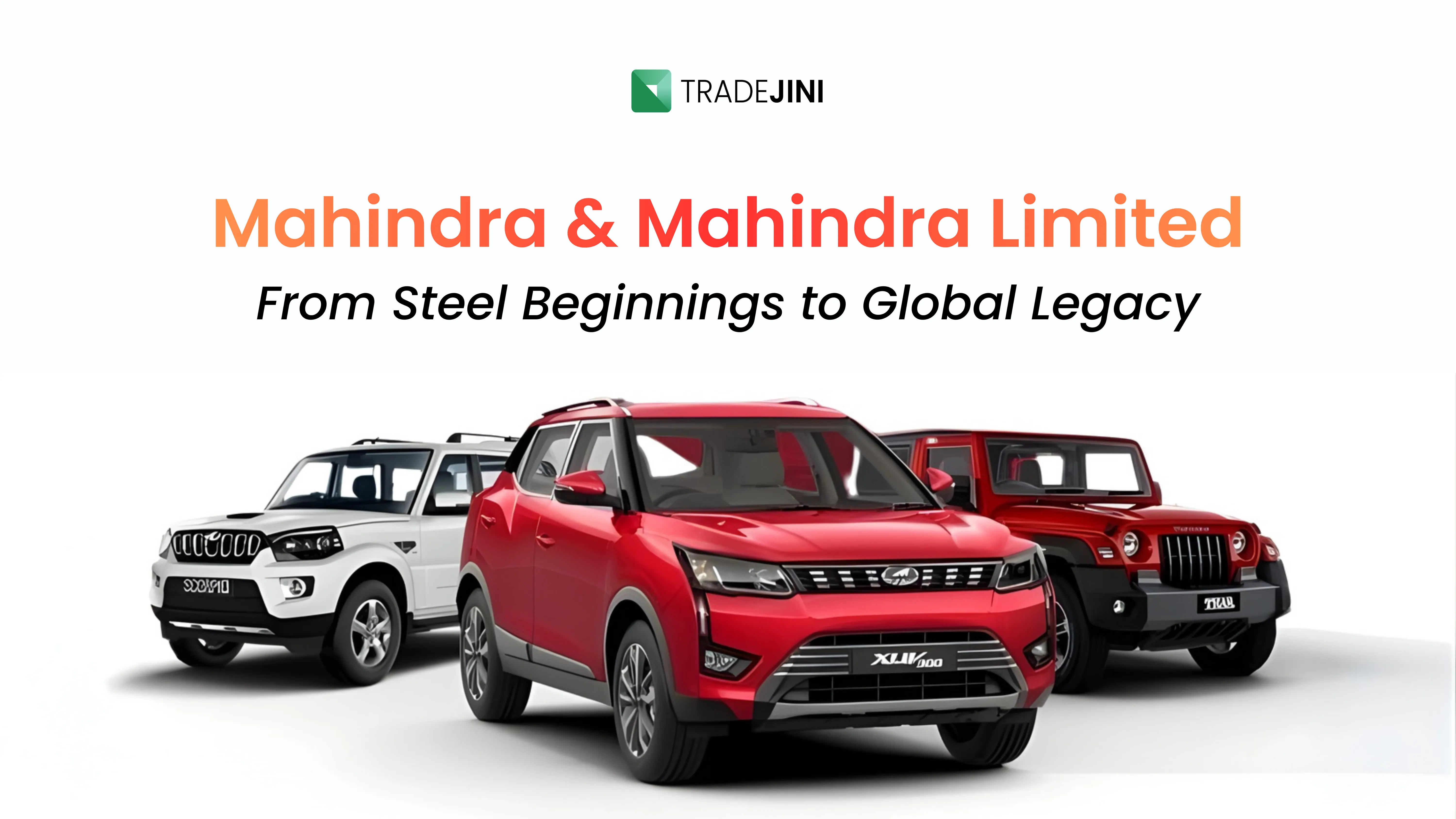 The Mahindra & Mahindra History That Changed India