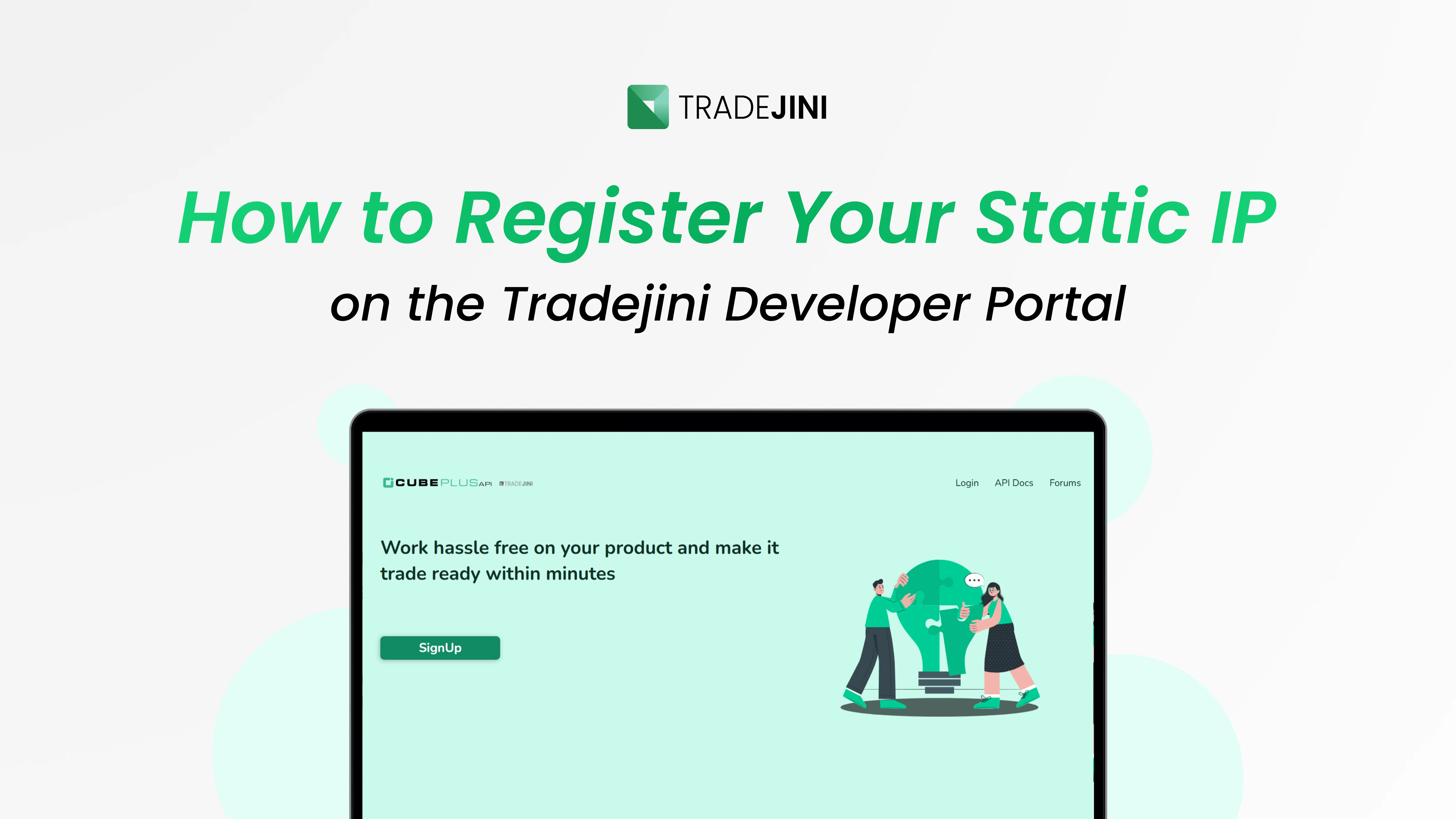 How to Register Your Static IP on the Tradejini Developer Portal