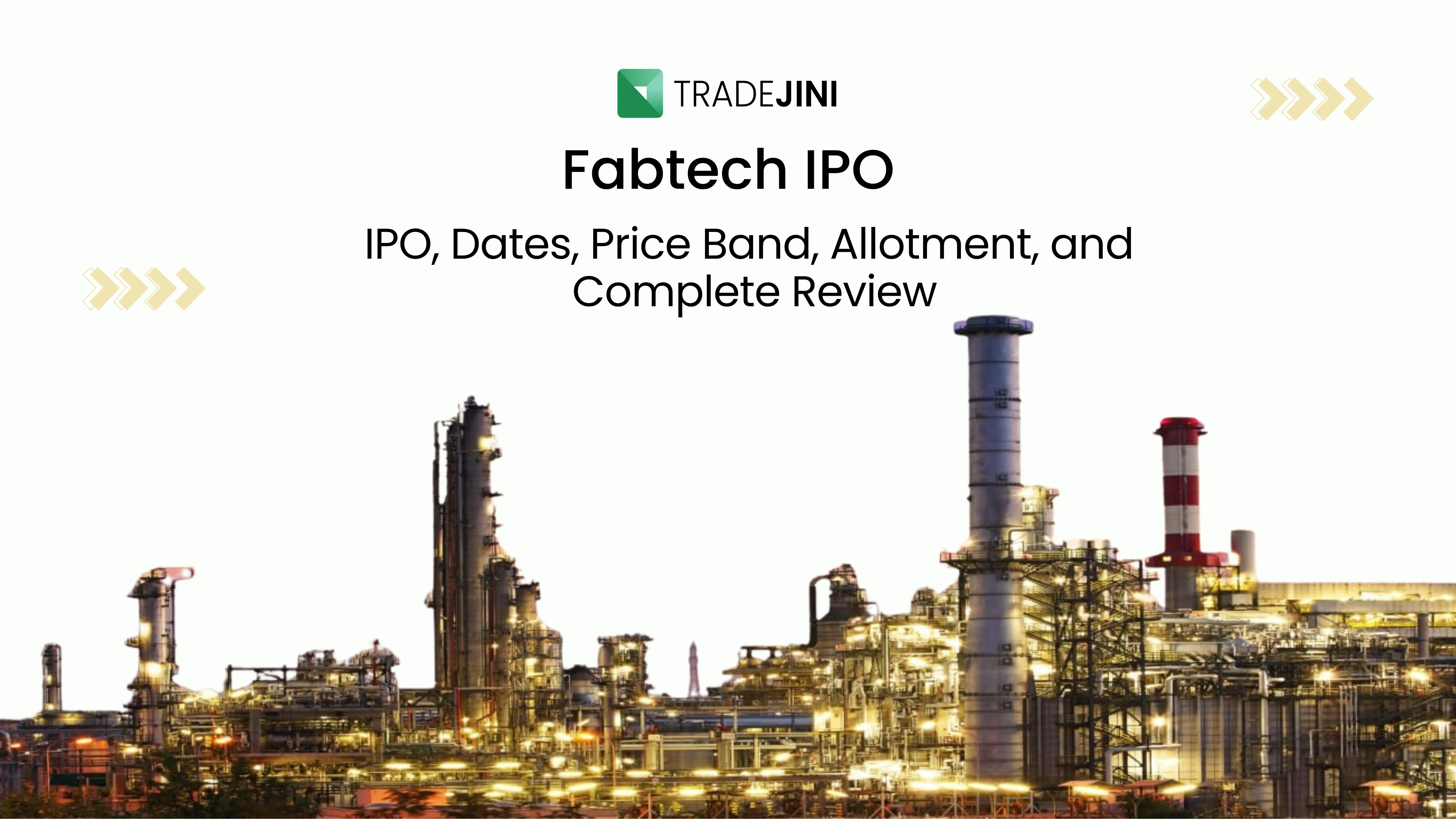 Fabtech IPO: Dates, Price Band, Allotment, and Complete Review