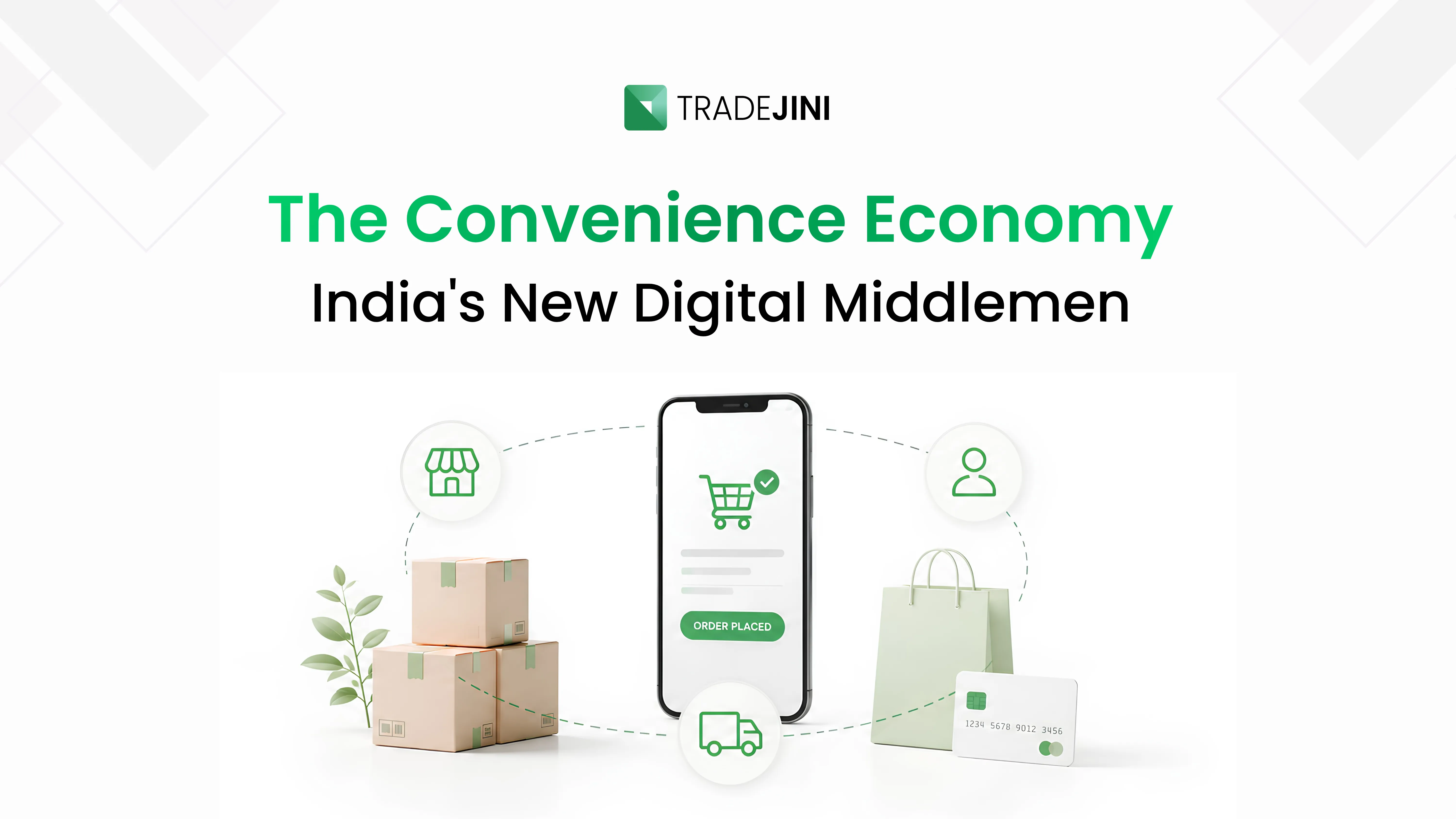 The Convenience Economy  India's New Digital Middlemen