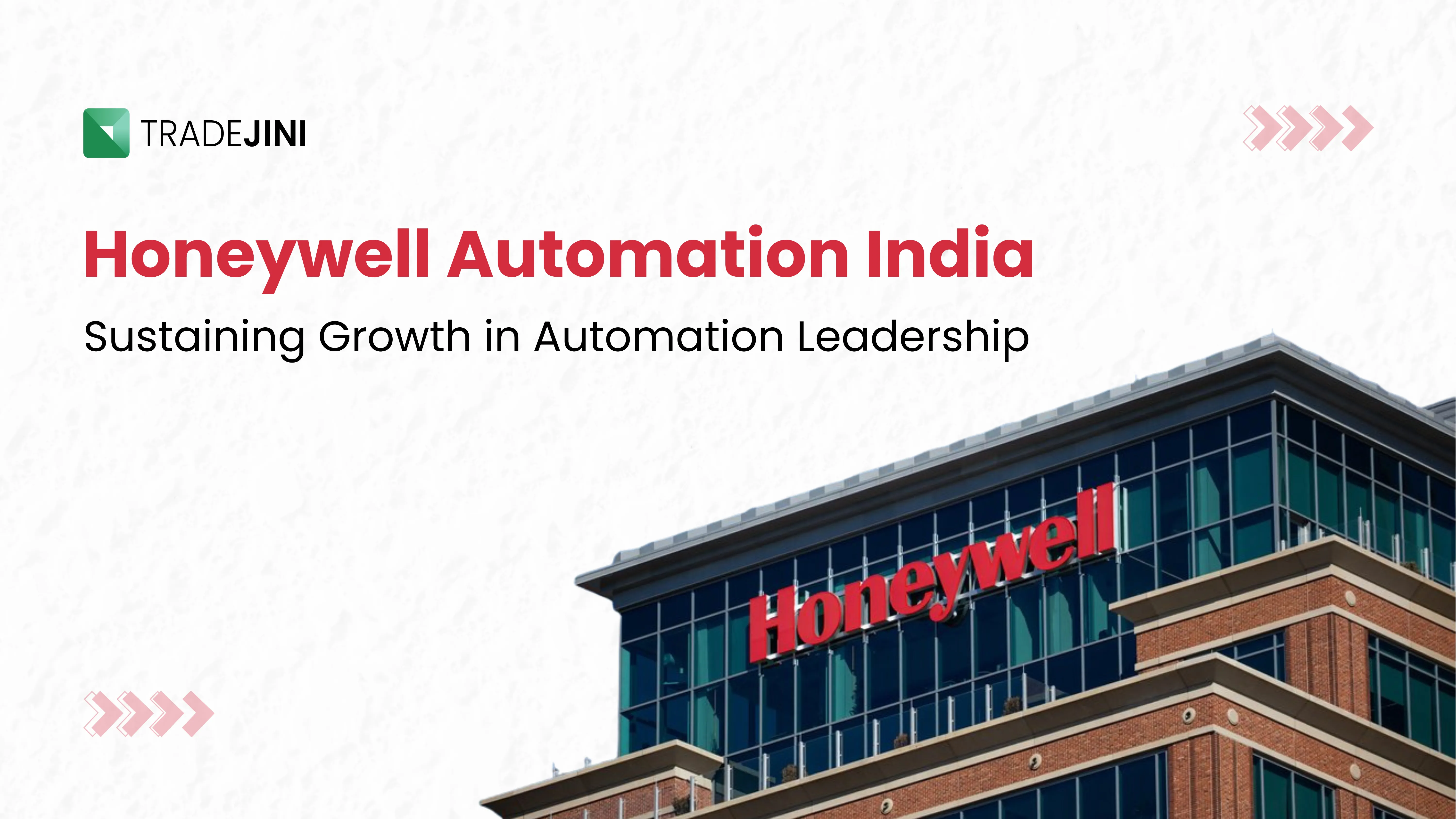 Honeywell Automation India Positioned for Long-Term Value Creation