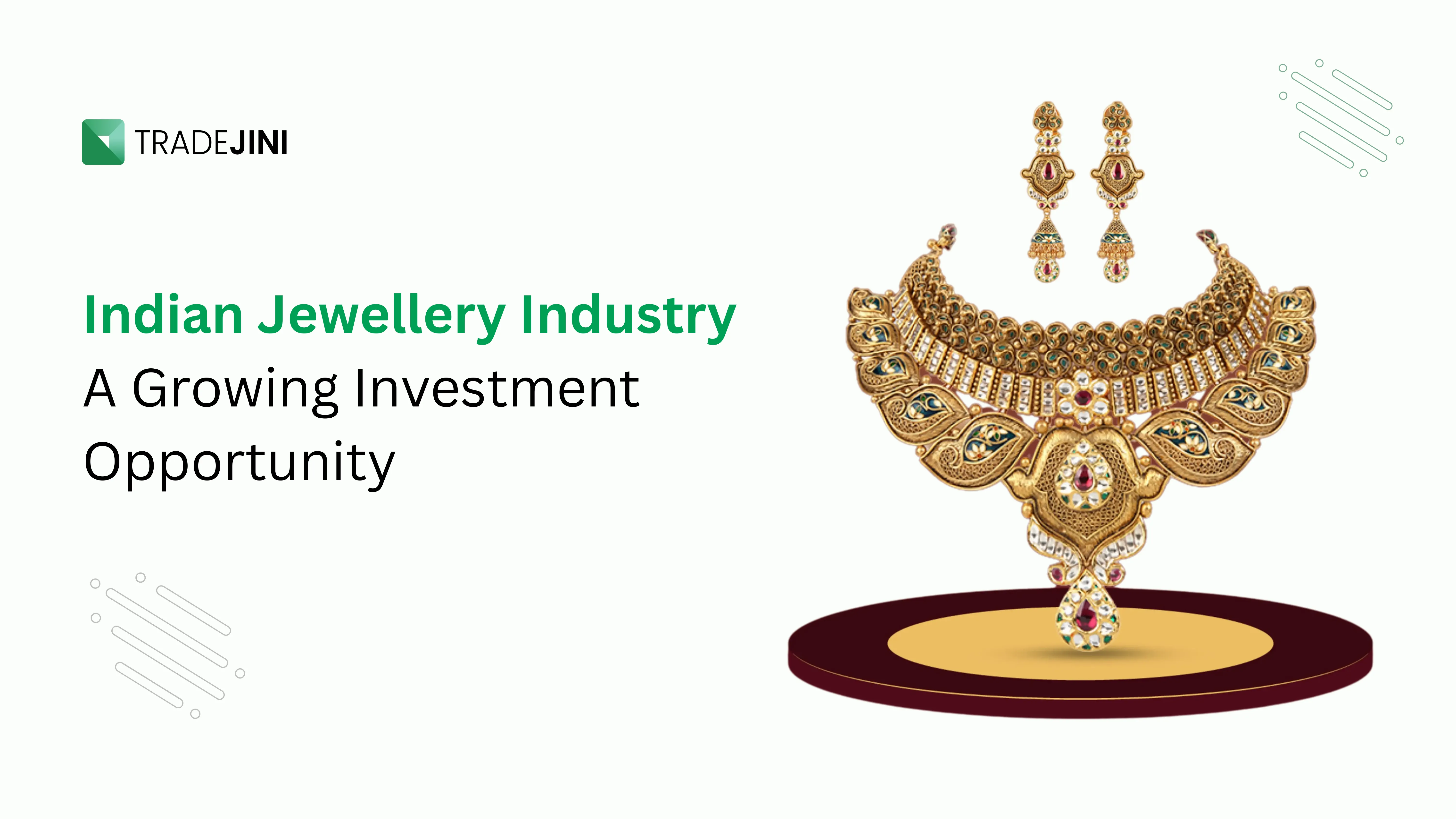 Unlocking Growth in India’s $90 Billion Jewellery Industry