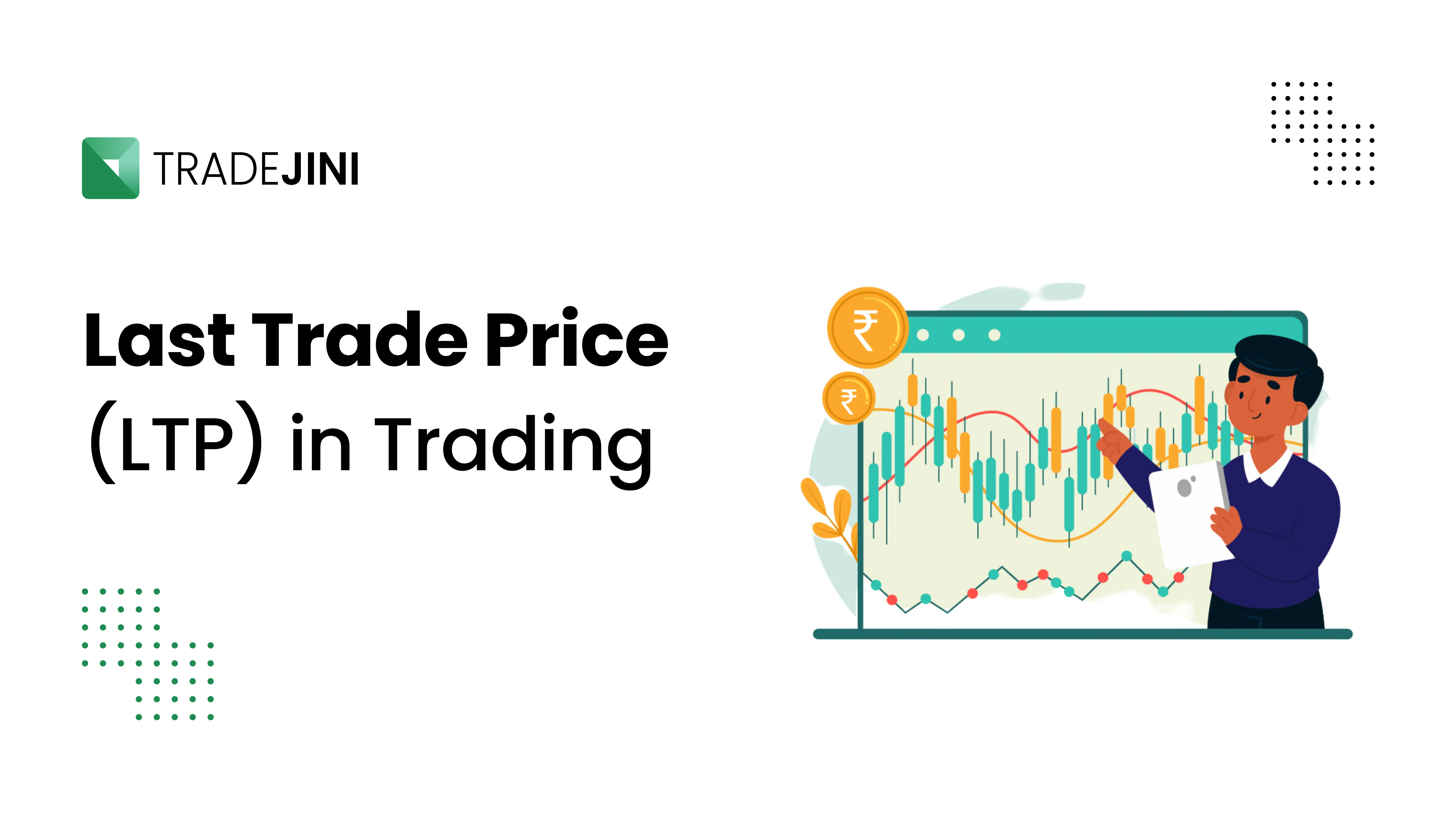 Last trade price