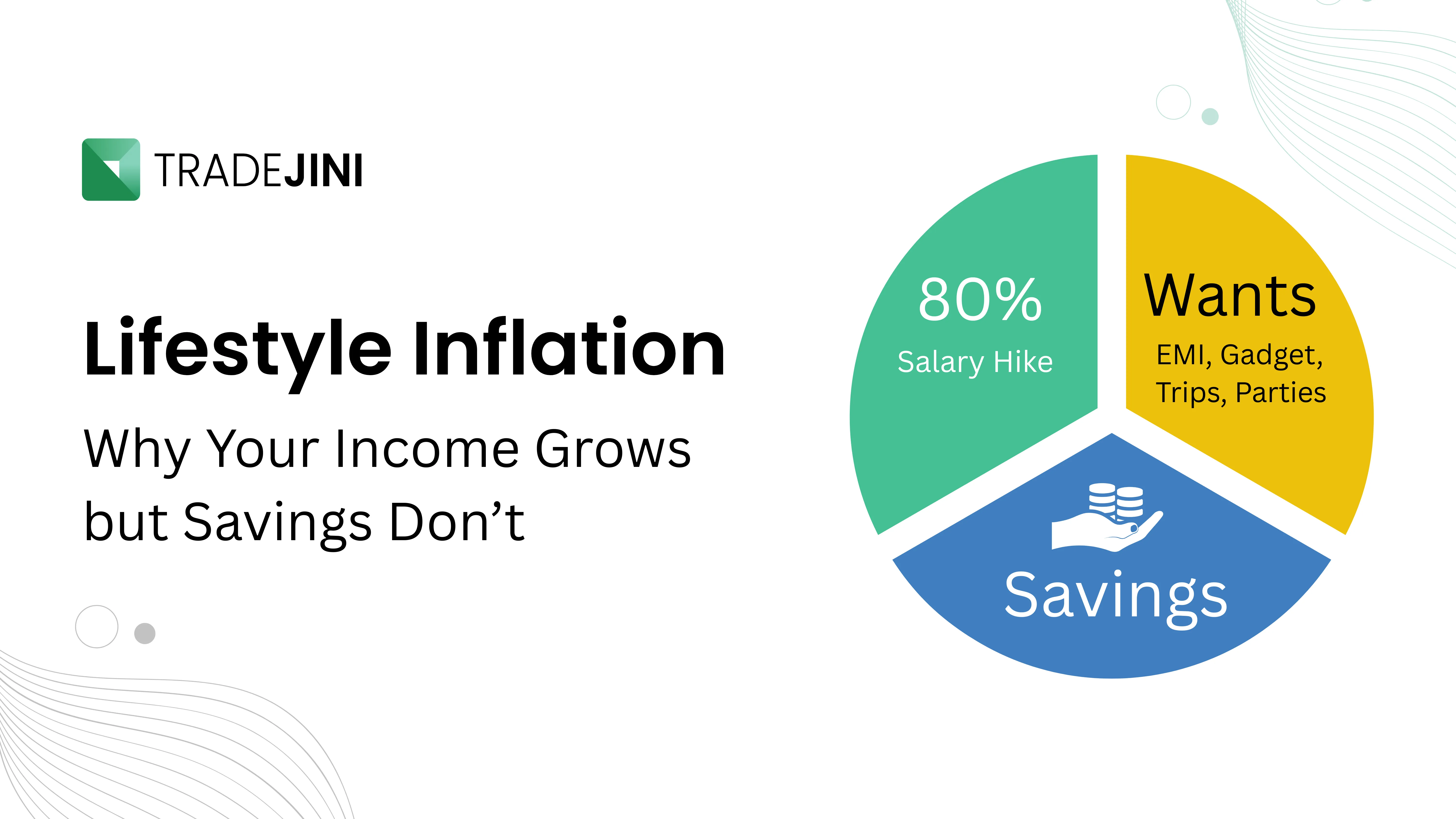 Why Your Income Grows but Savings Don’t