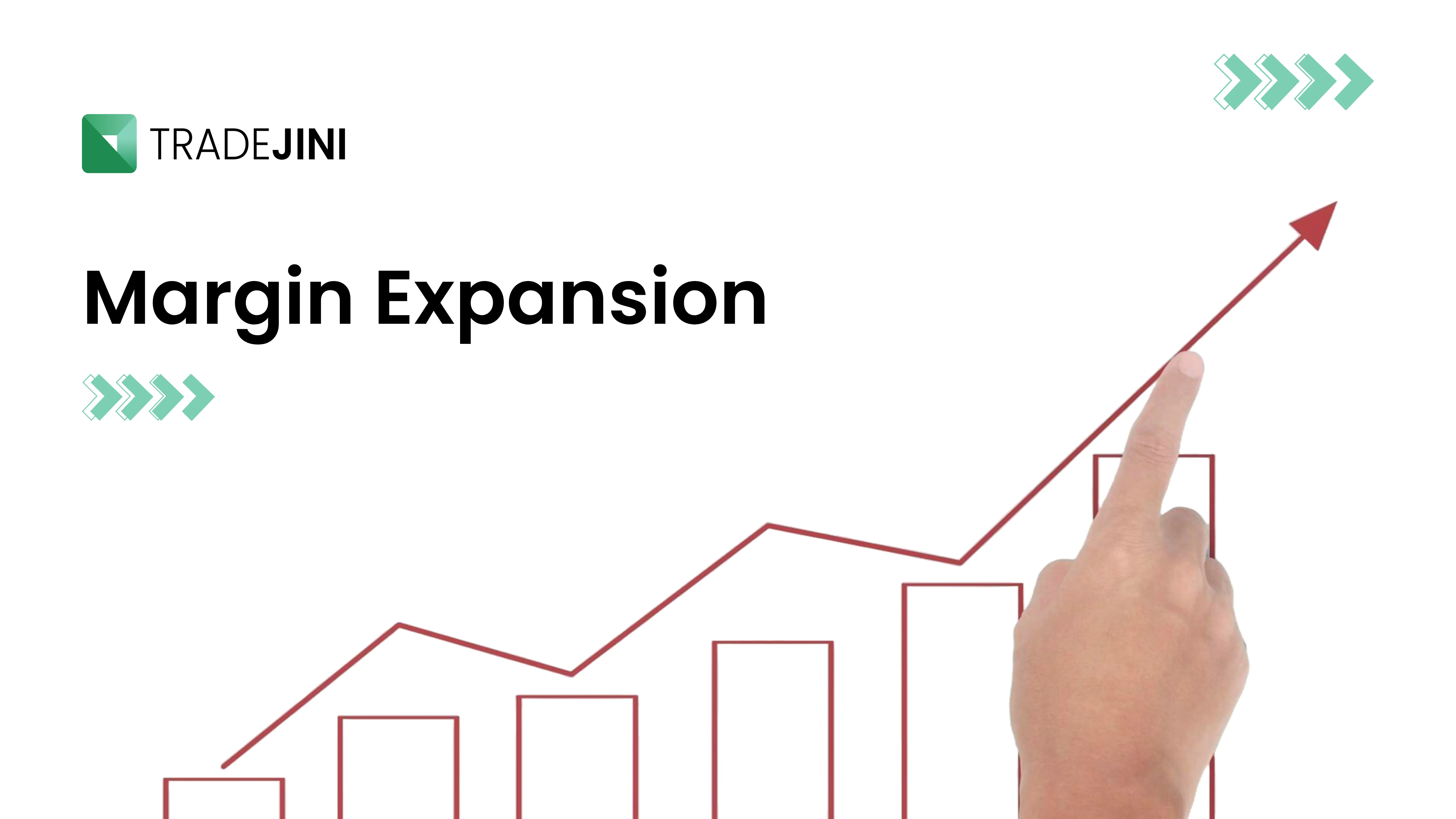 Margin Expansion