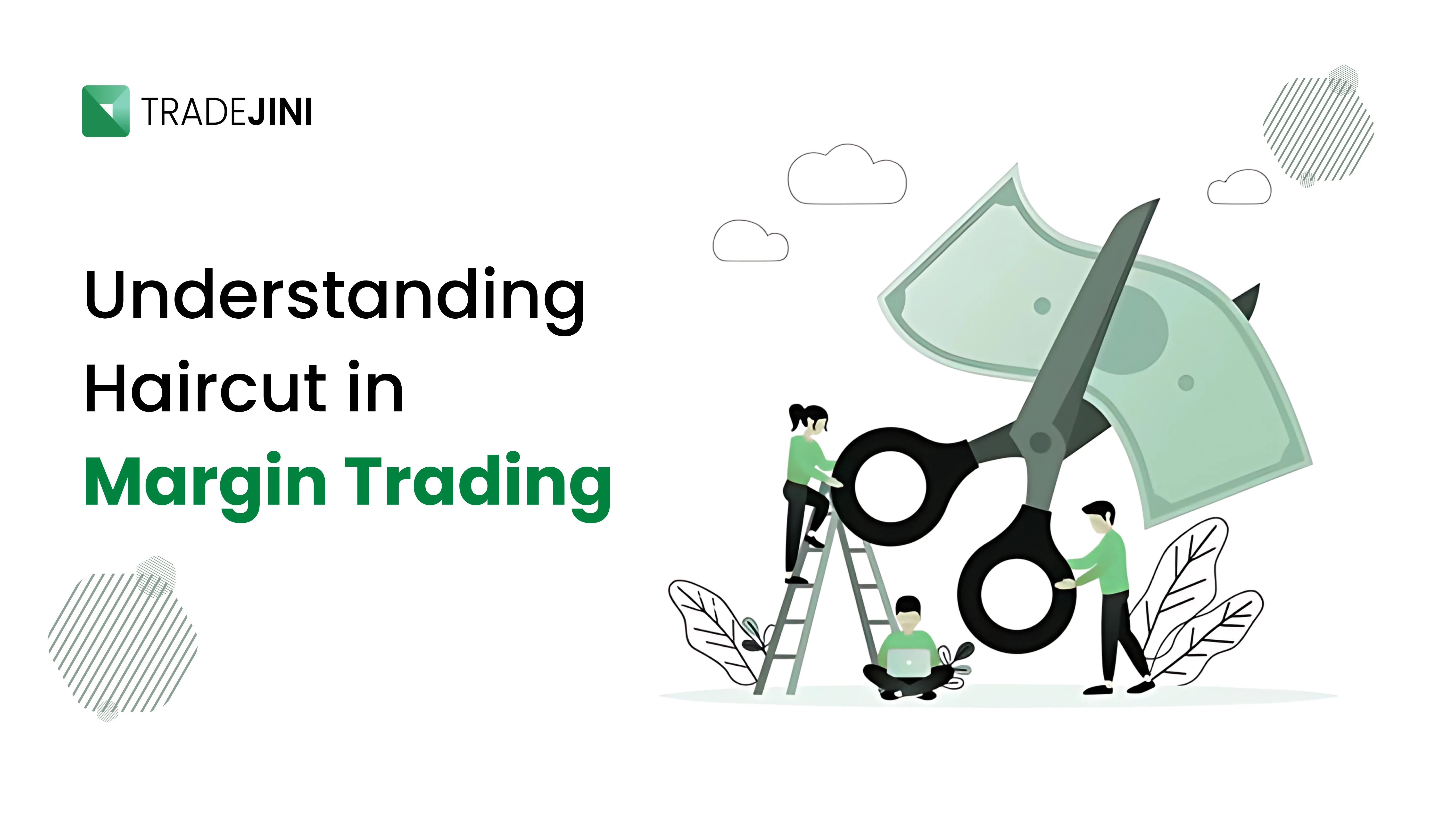 Understanding Haircut in Margin Trading