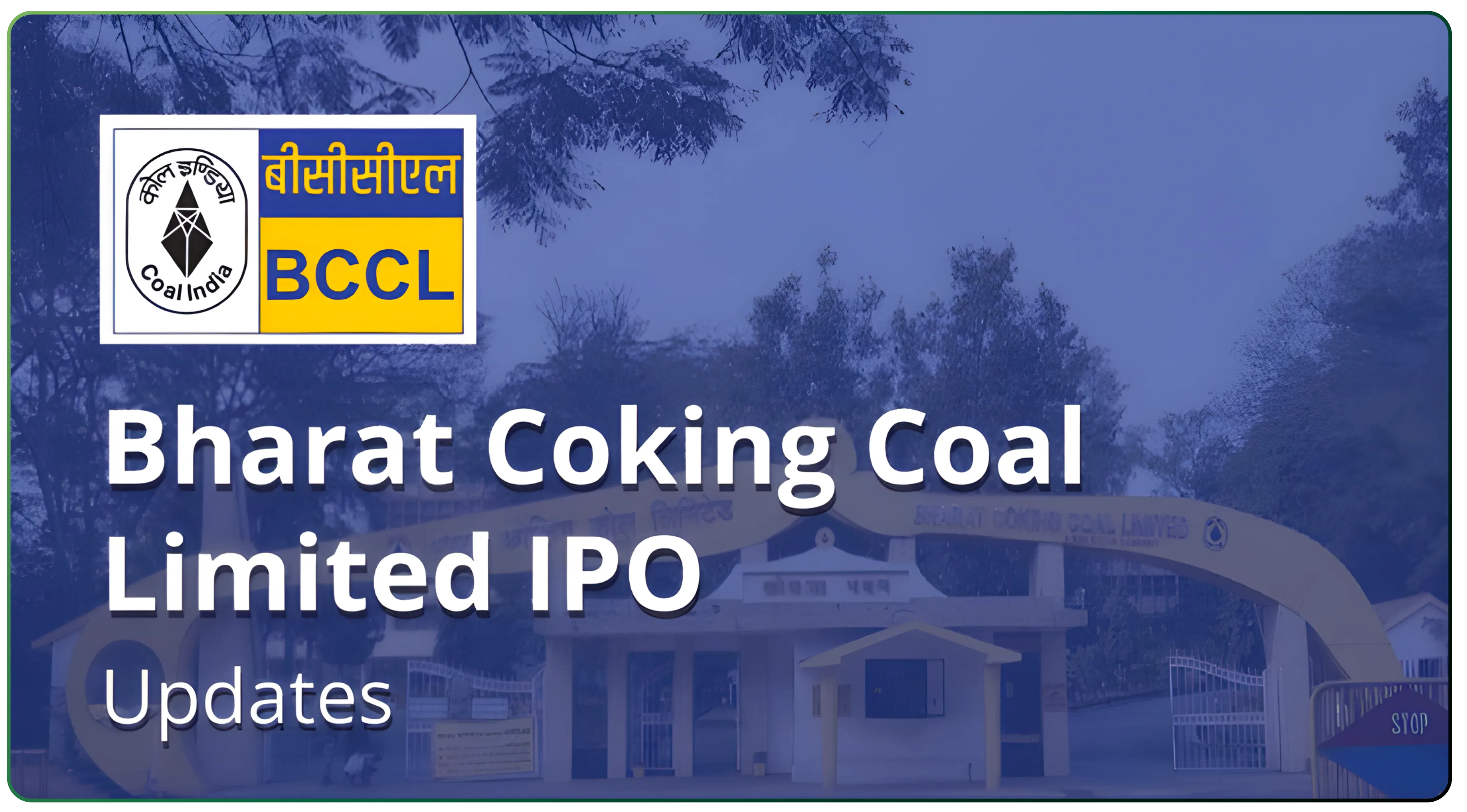 Bharat Coking Coal IPO: Key Dates, Price, Allotment & Market Insights