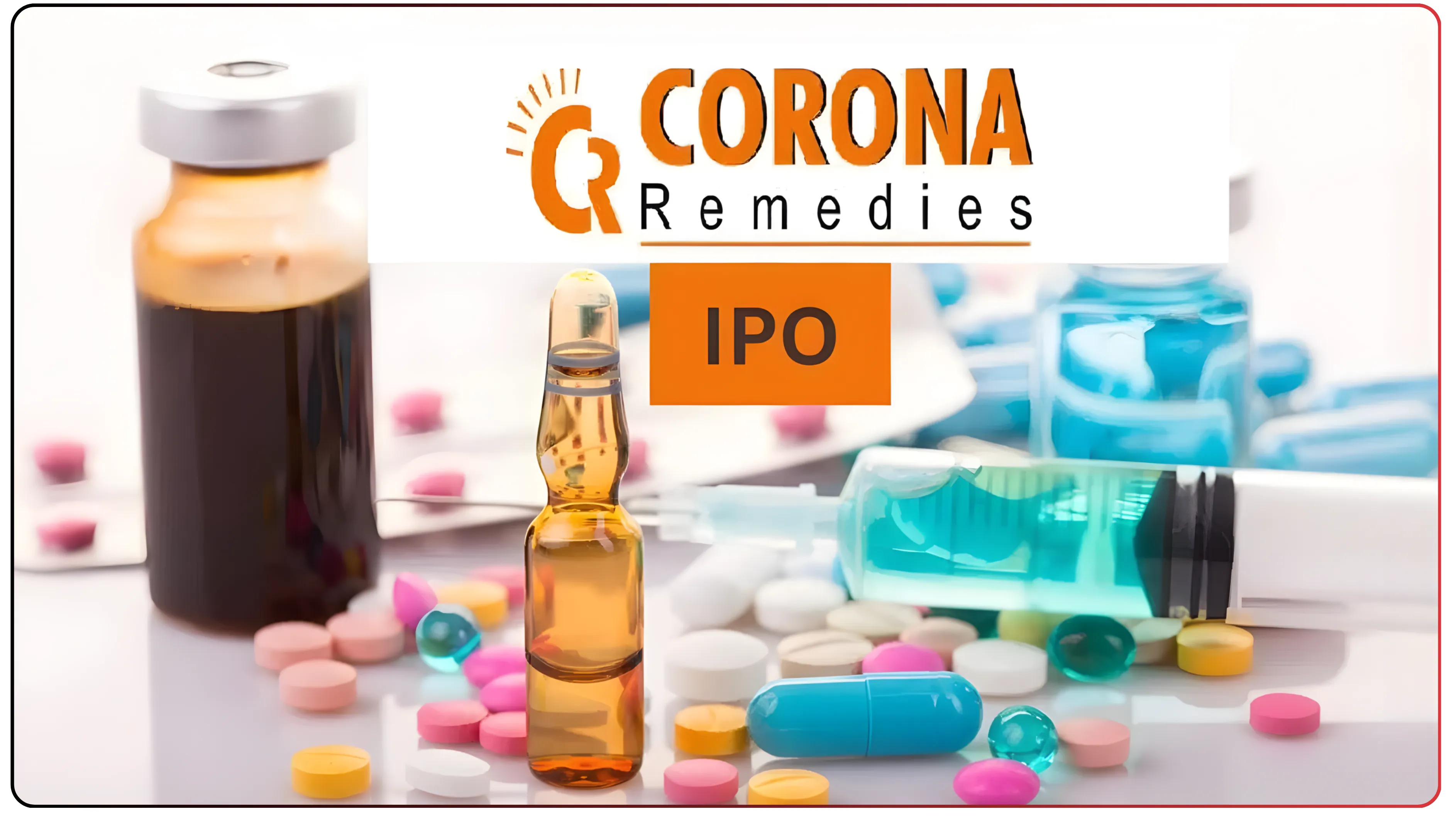 Essential Insights on the Corona Remedies IPO: What You Need to Know
