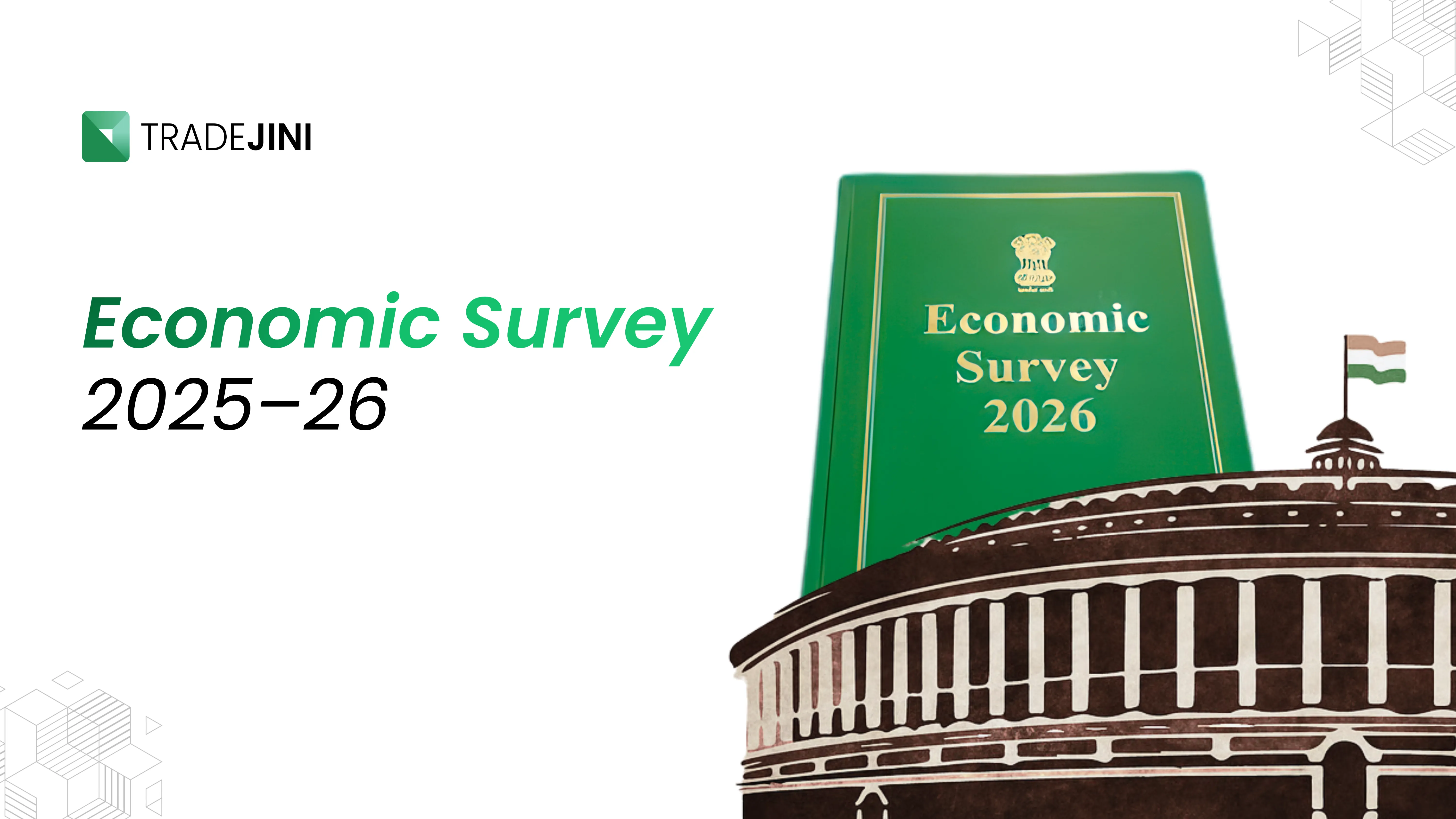 Highlights of The Economic Survey 2025-26