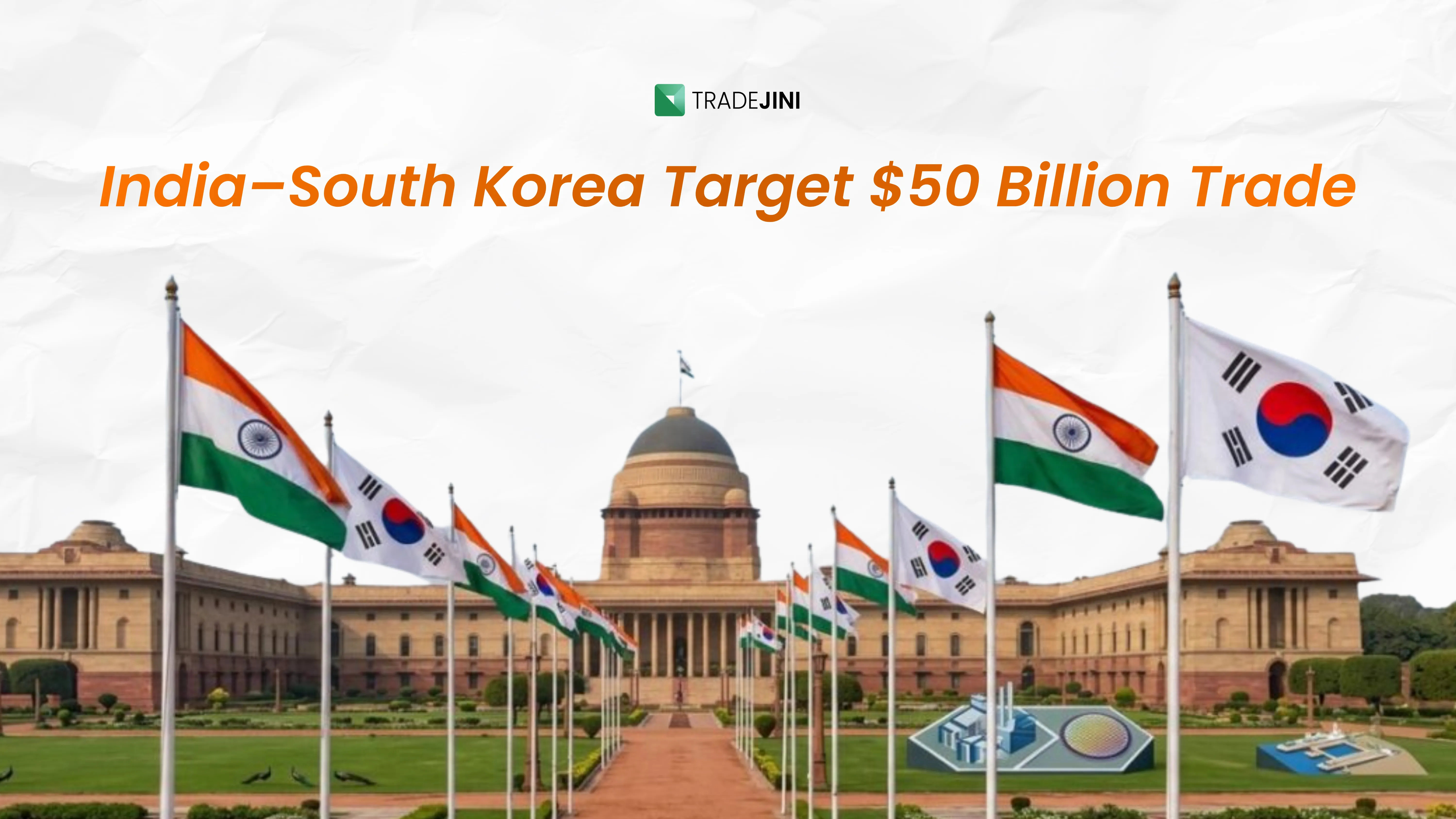 India–South Korea Target $50 Billion Trade