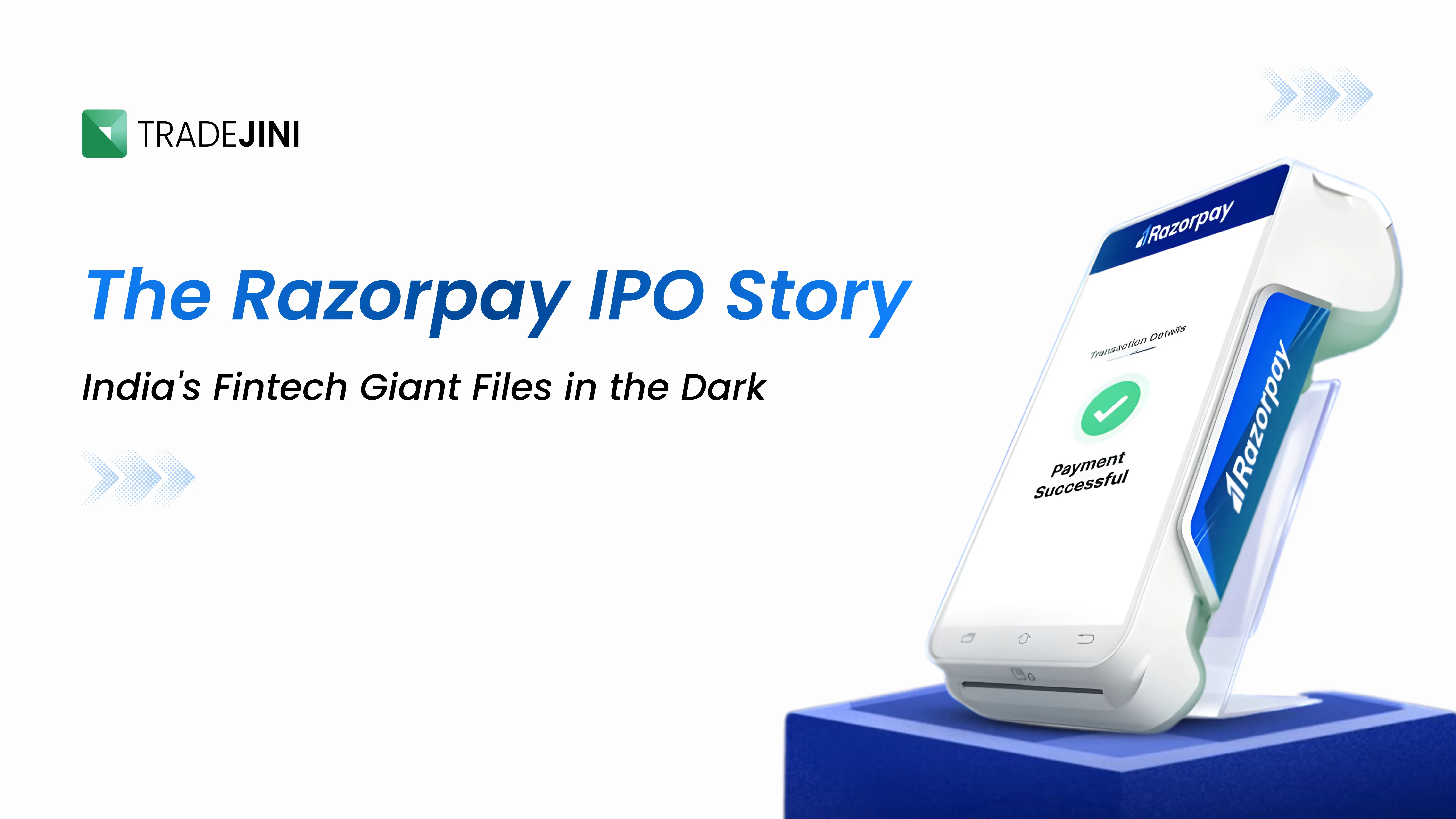 India's Fintech Giant Files in the Dark: The Razorpay IPO Story